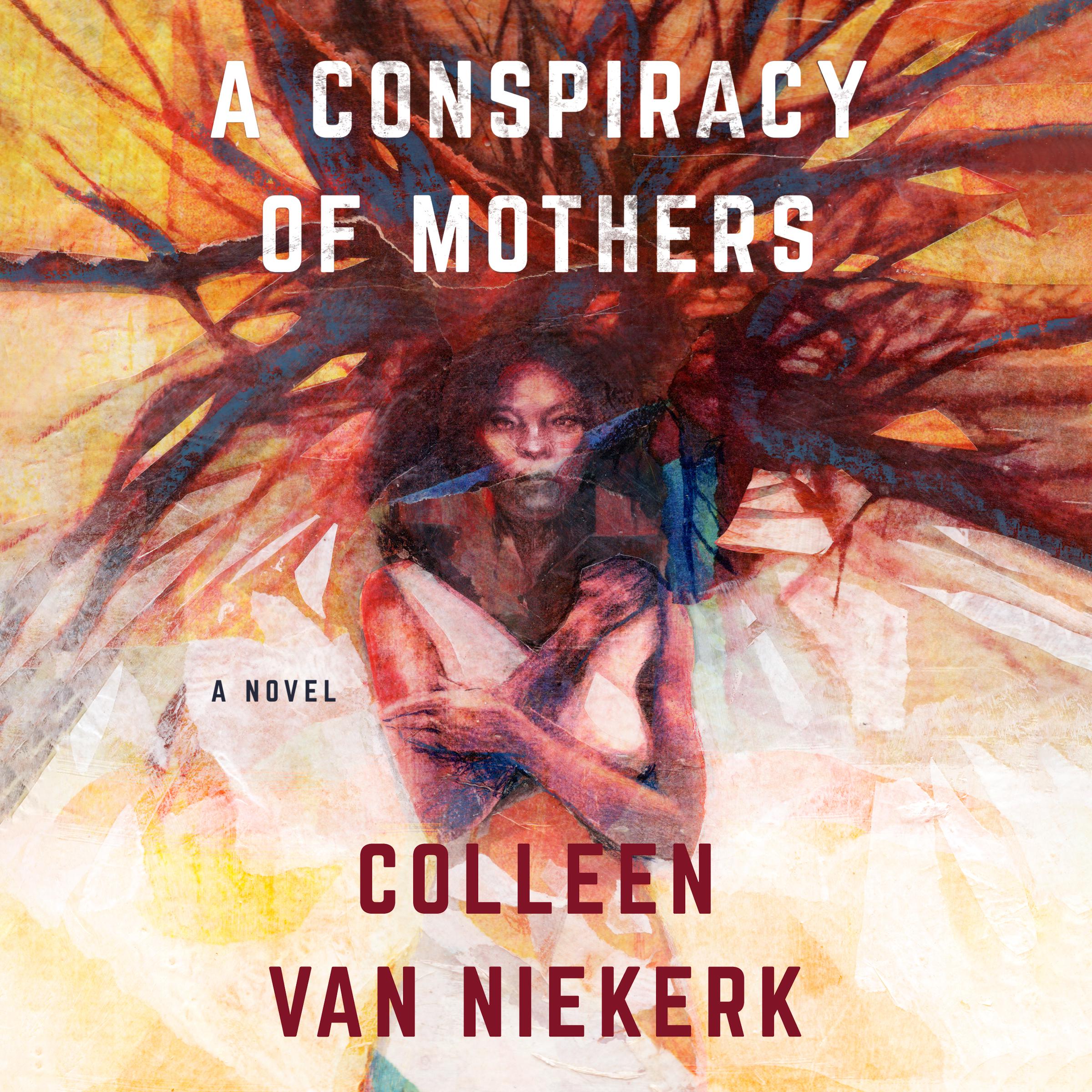 A Conspiracy of Mothers