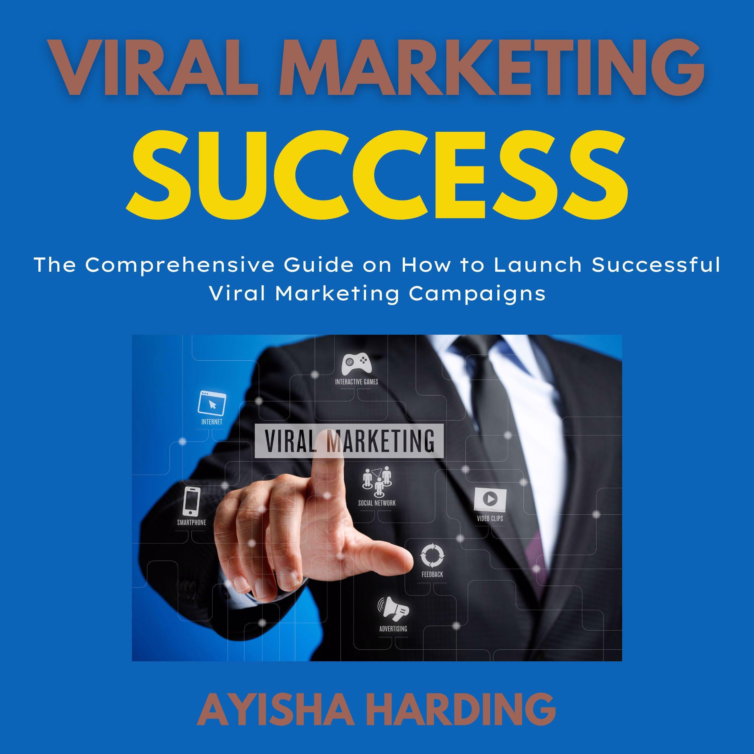 Viral Marketing Success