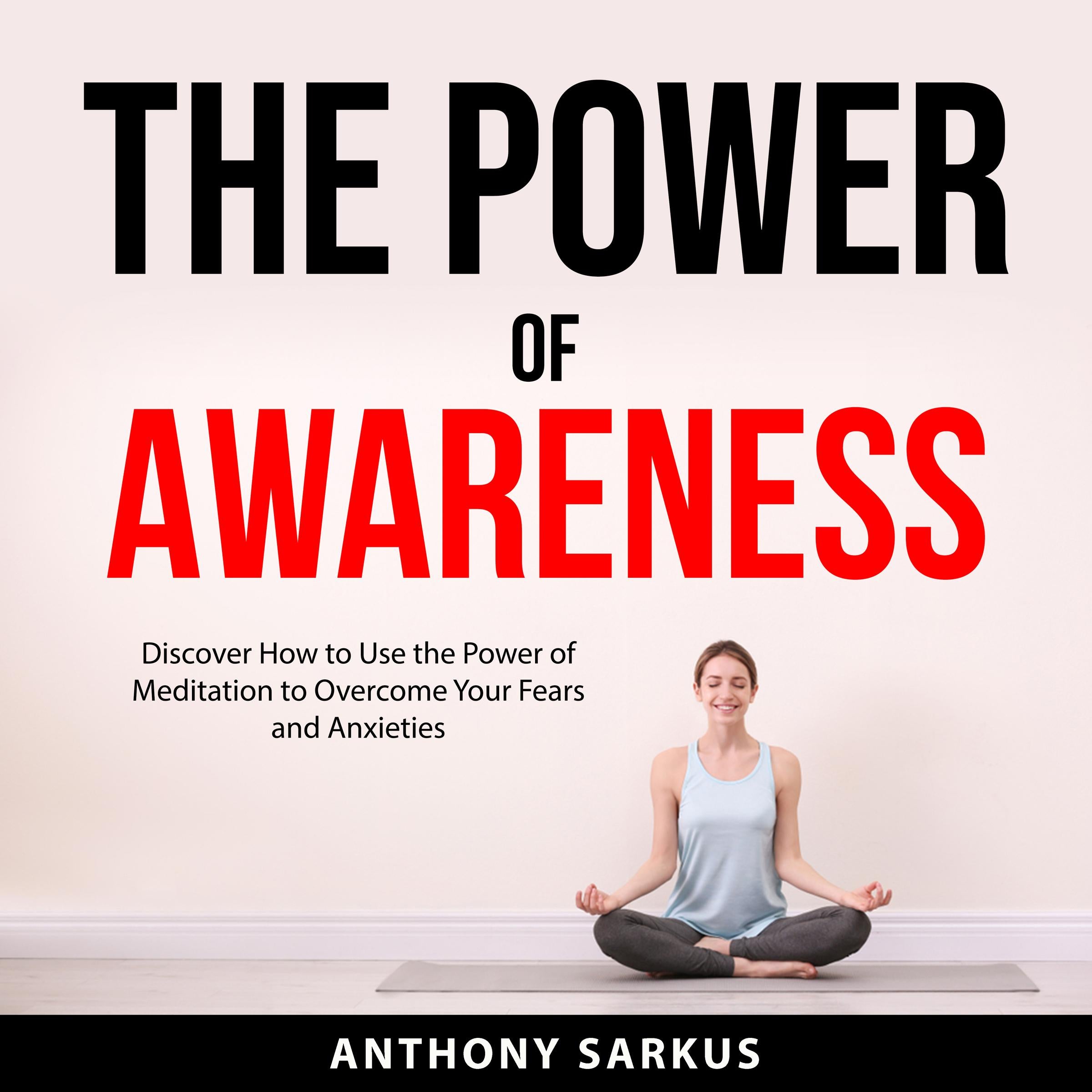 The Power of Awareness