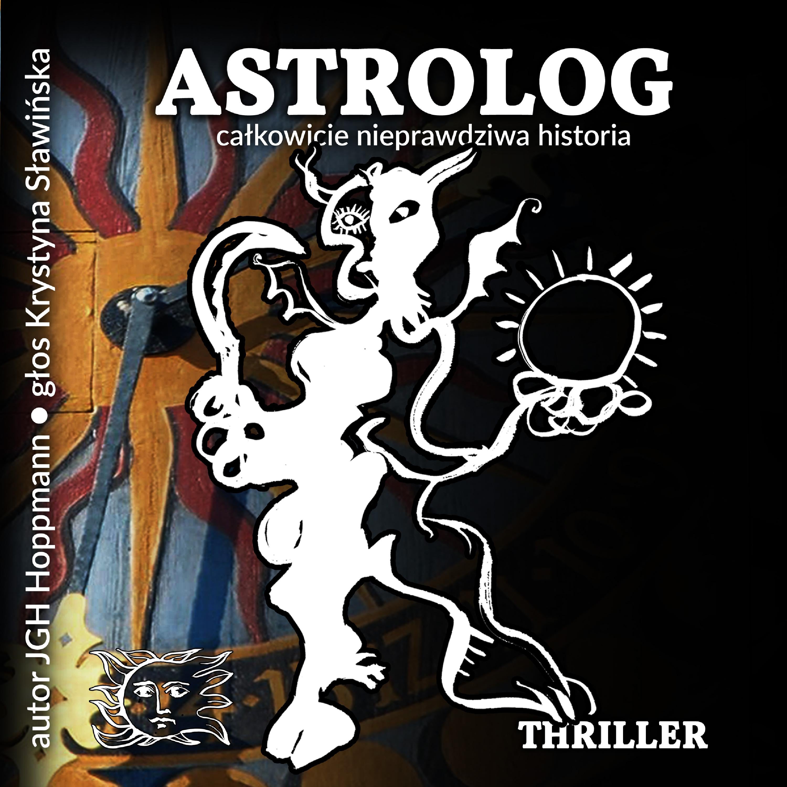 Astrolog - całkowicie nieprawdziwa historia