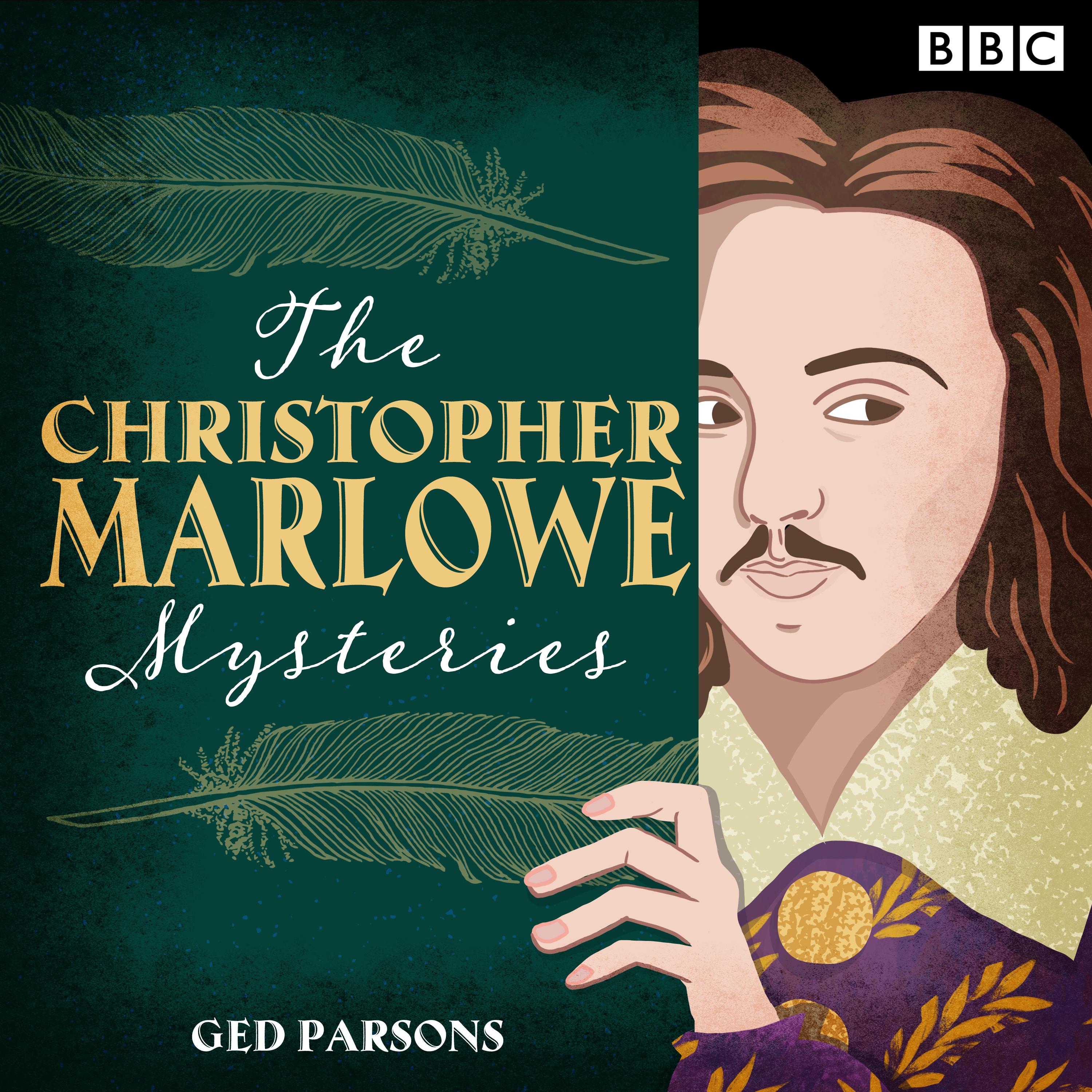 The Christopher Marlowe Mysteries