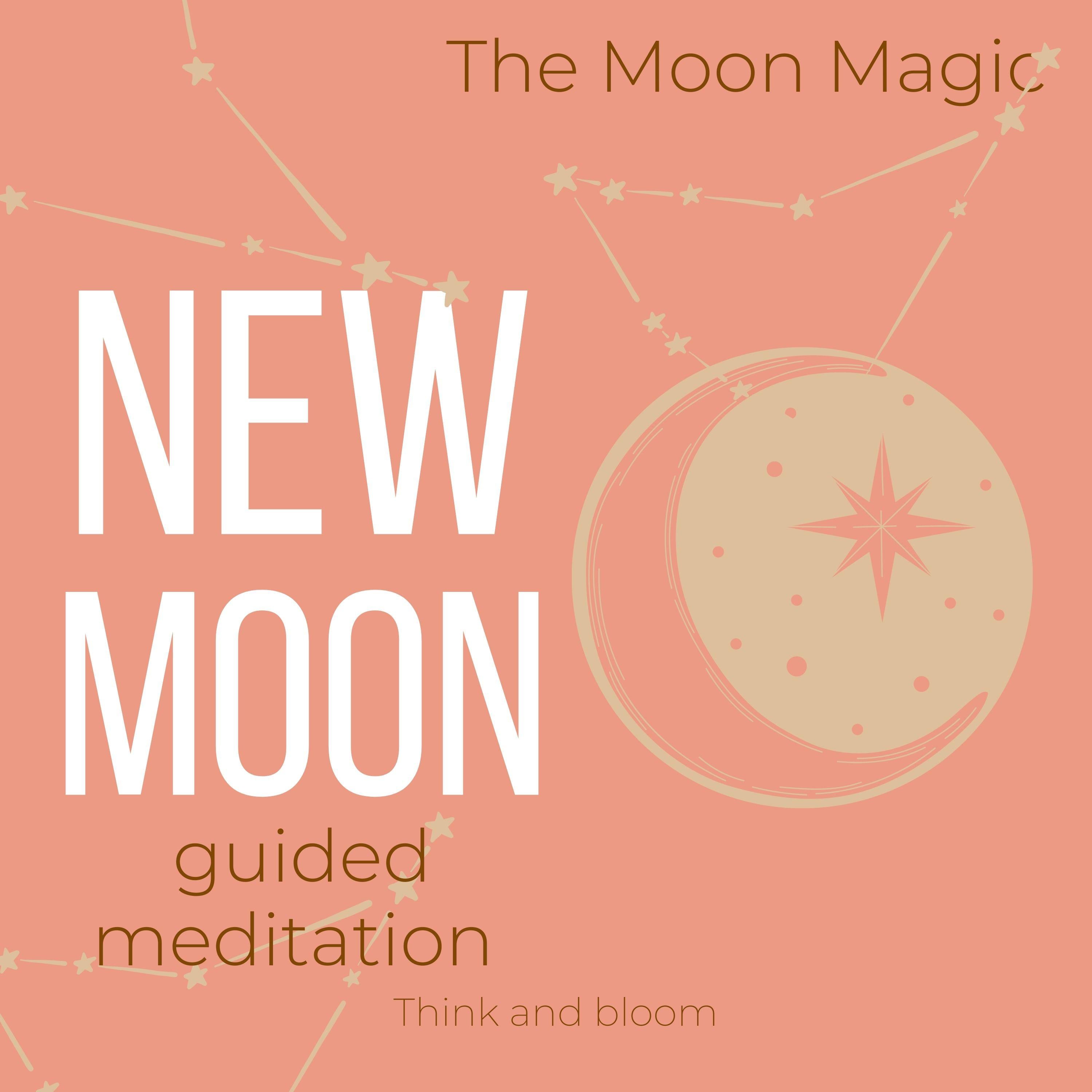 The Moon Magic New Moon Guided Meditation