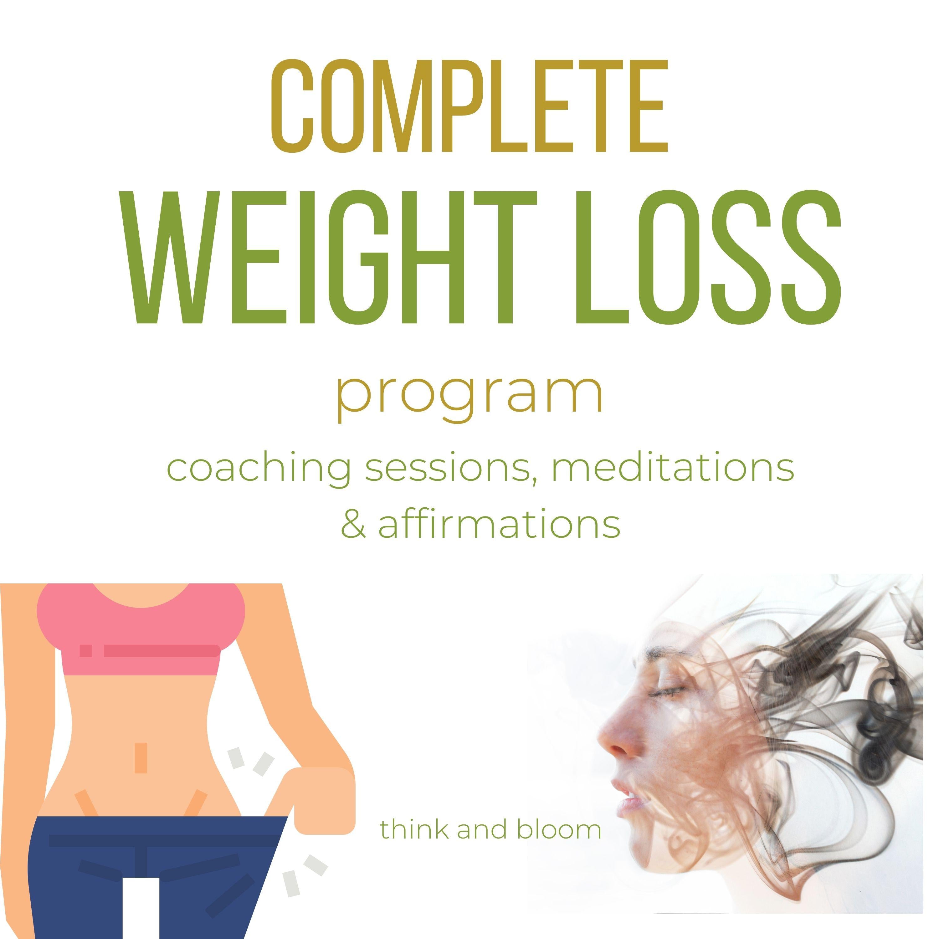 Complete weight loss program - coaching sessions, meditations & affirmations