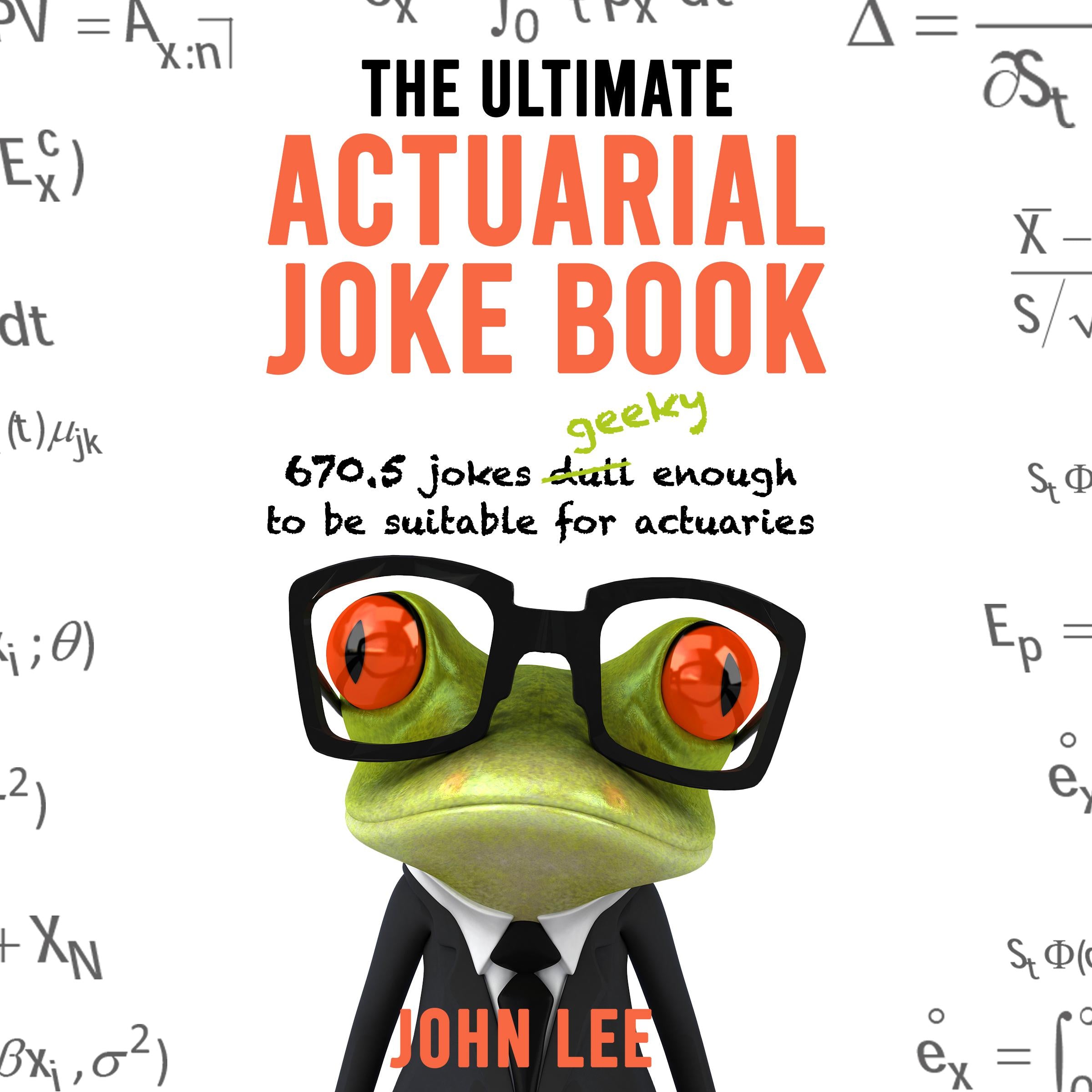 The Ultimate Actuarial Joke Book