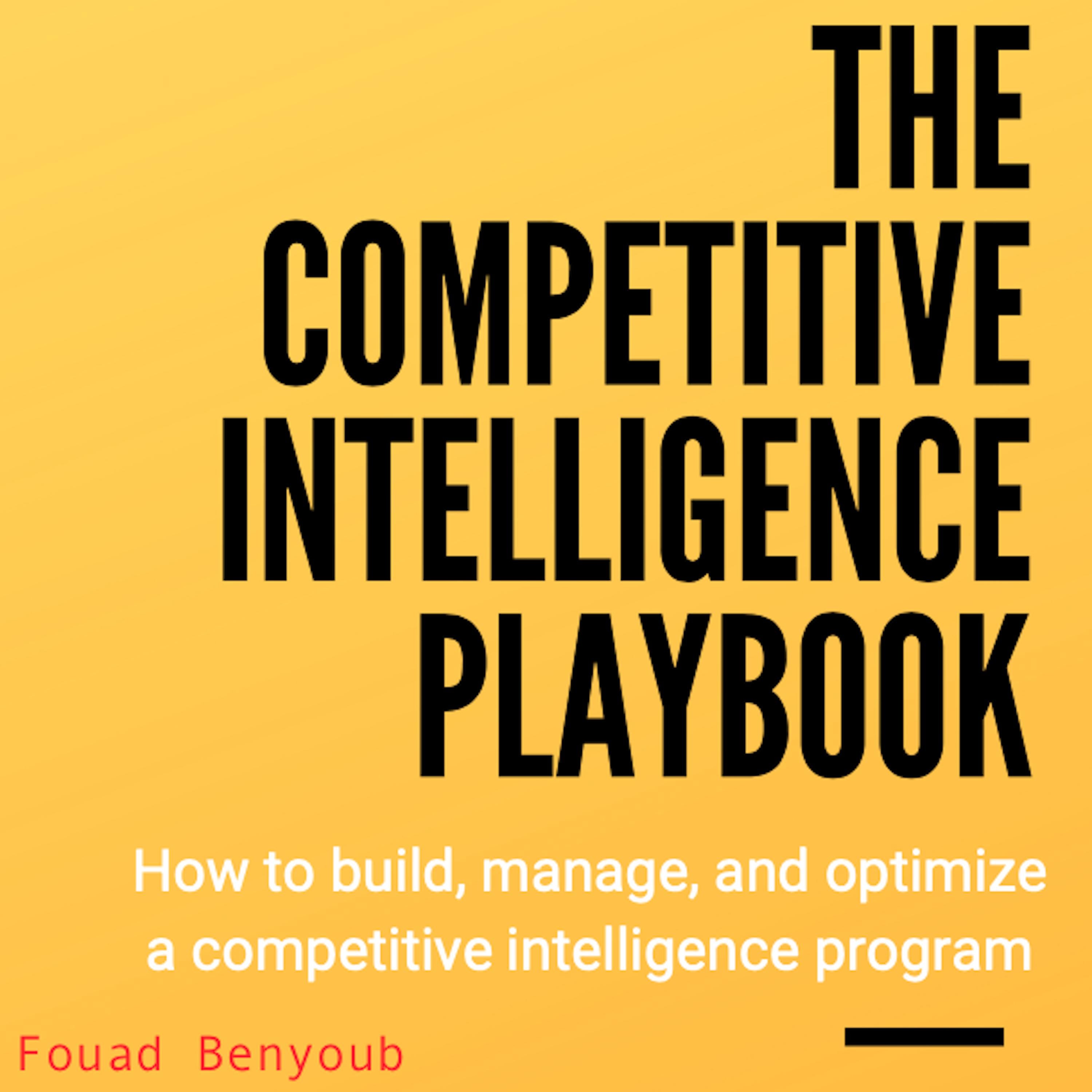 The Competitive Intelligence Playbook