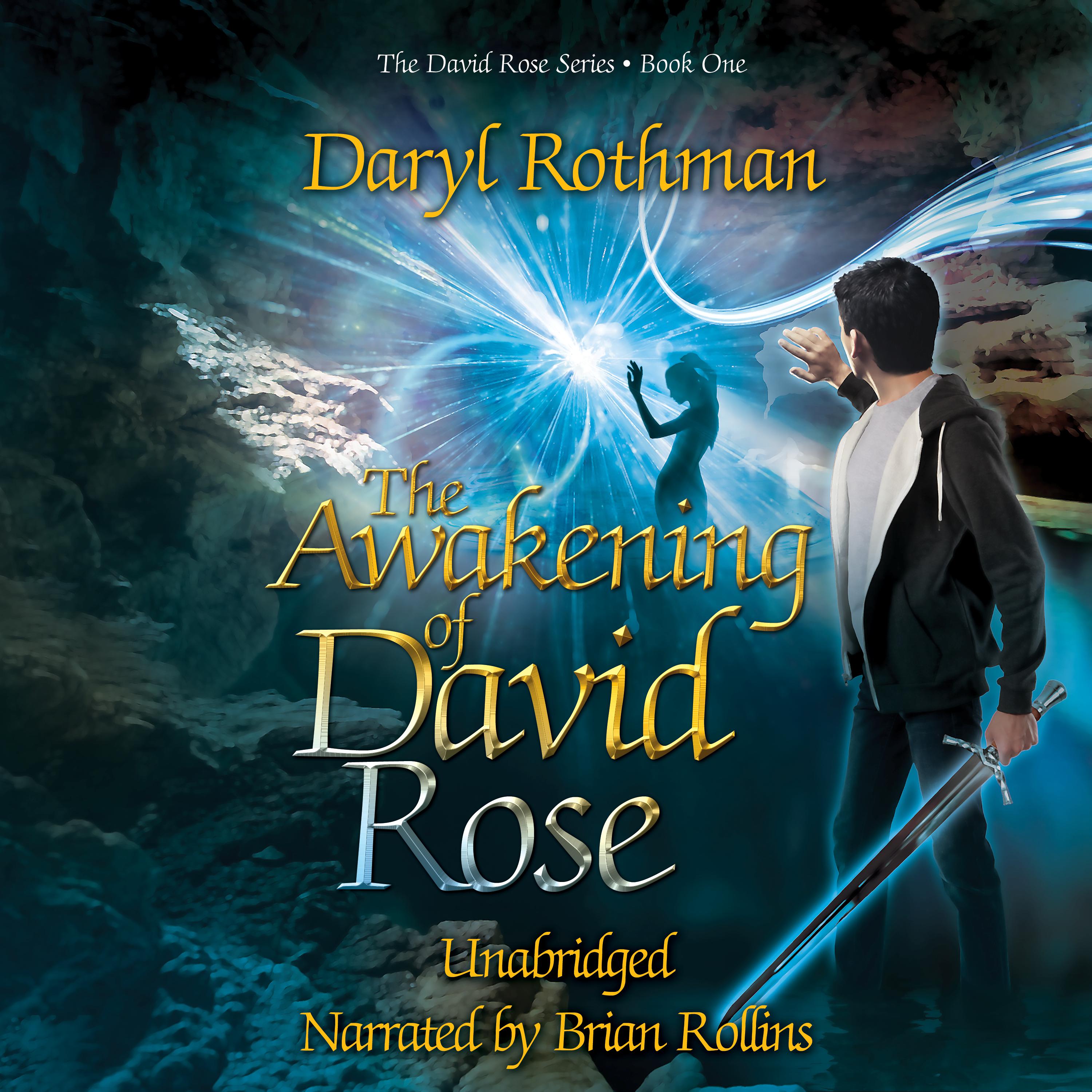 The Awakening of David Rose