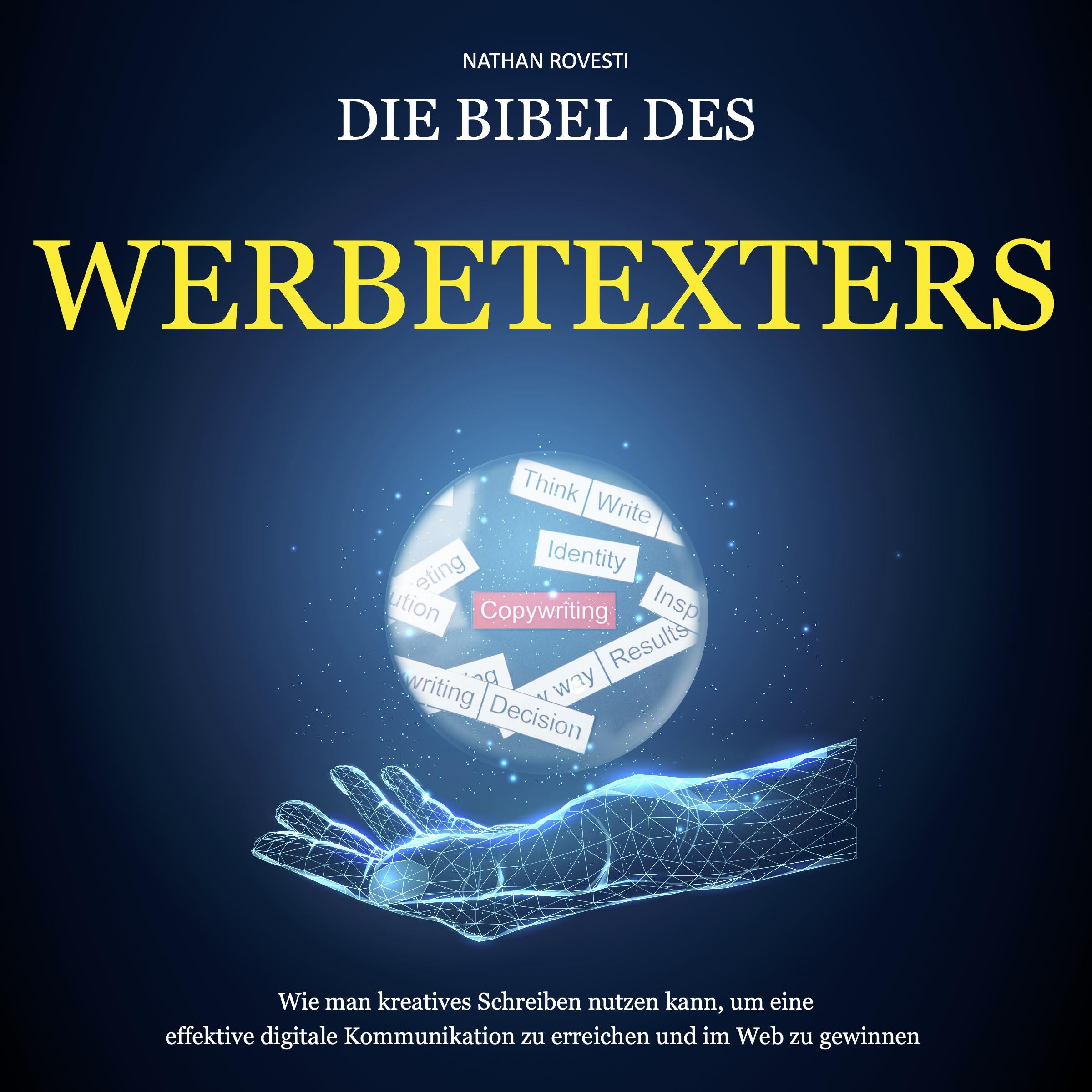 Die Bibel des Werbetexters