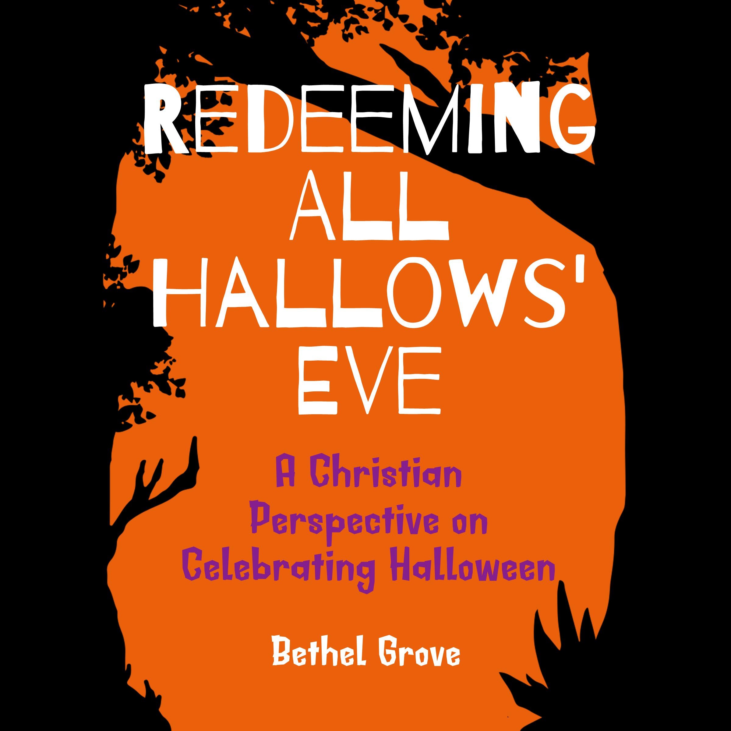 Redeeming All Hallows' Eve