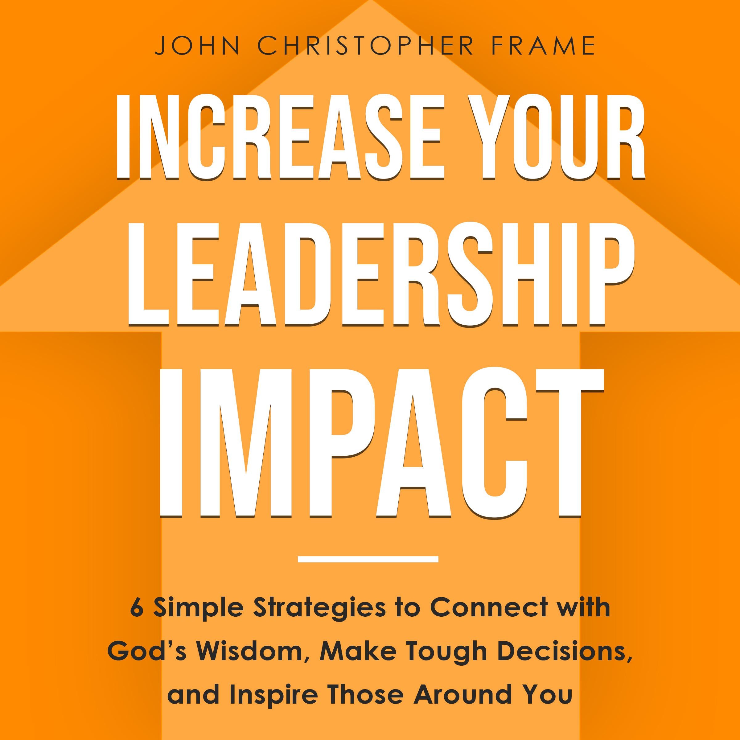 Increase Your Leadership Impact