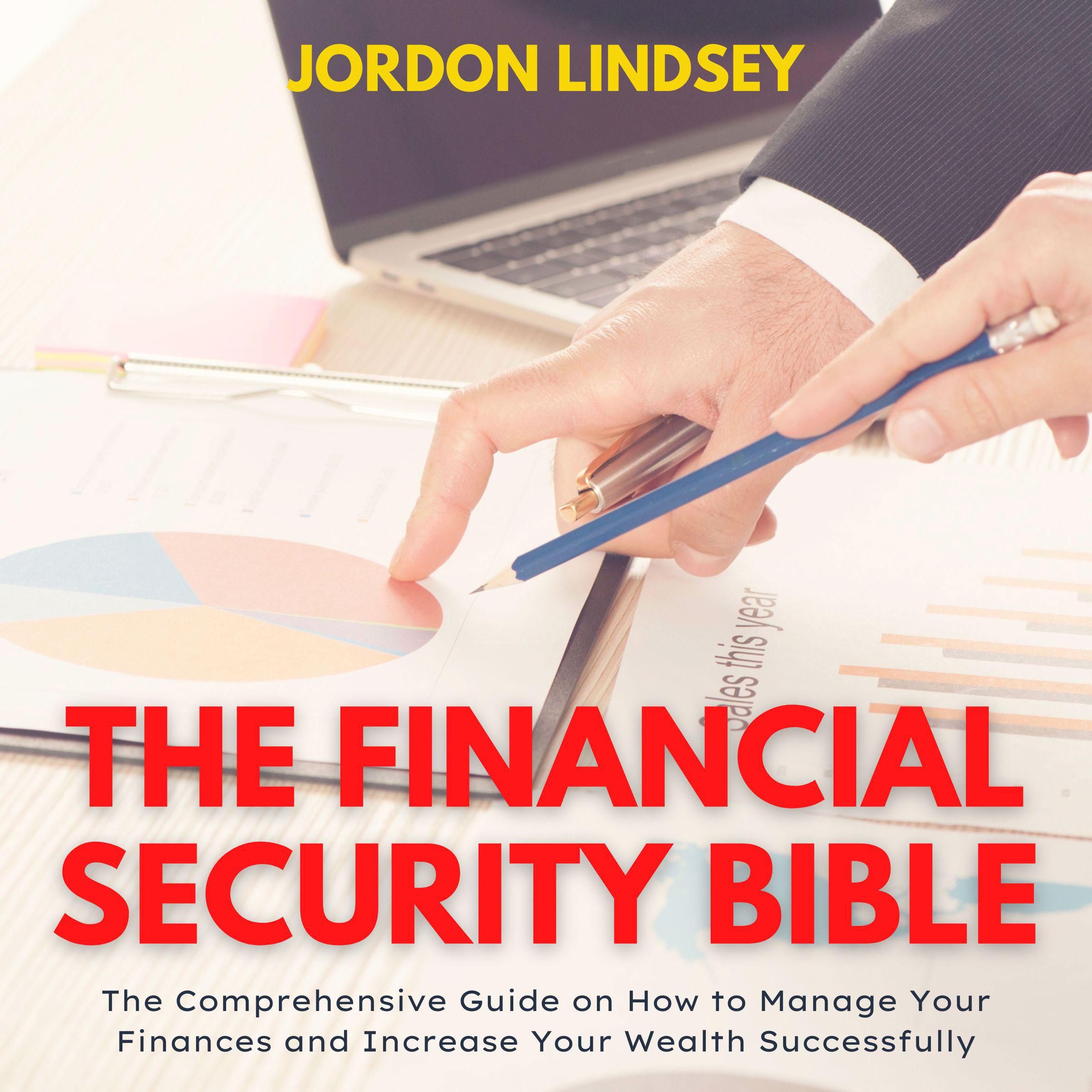 The Financial Security Bible