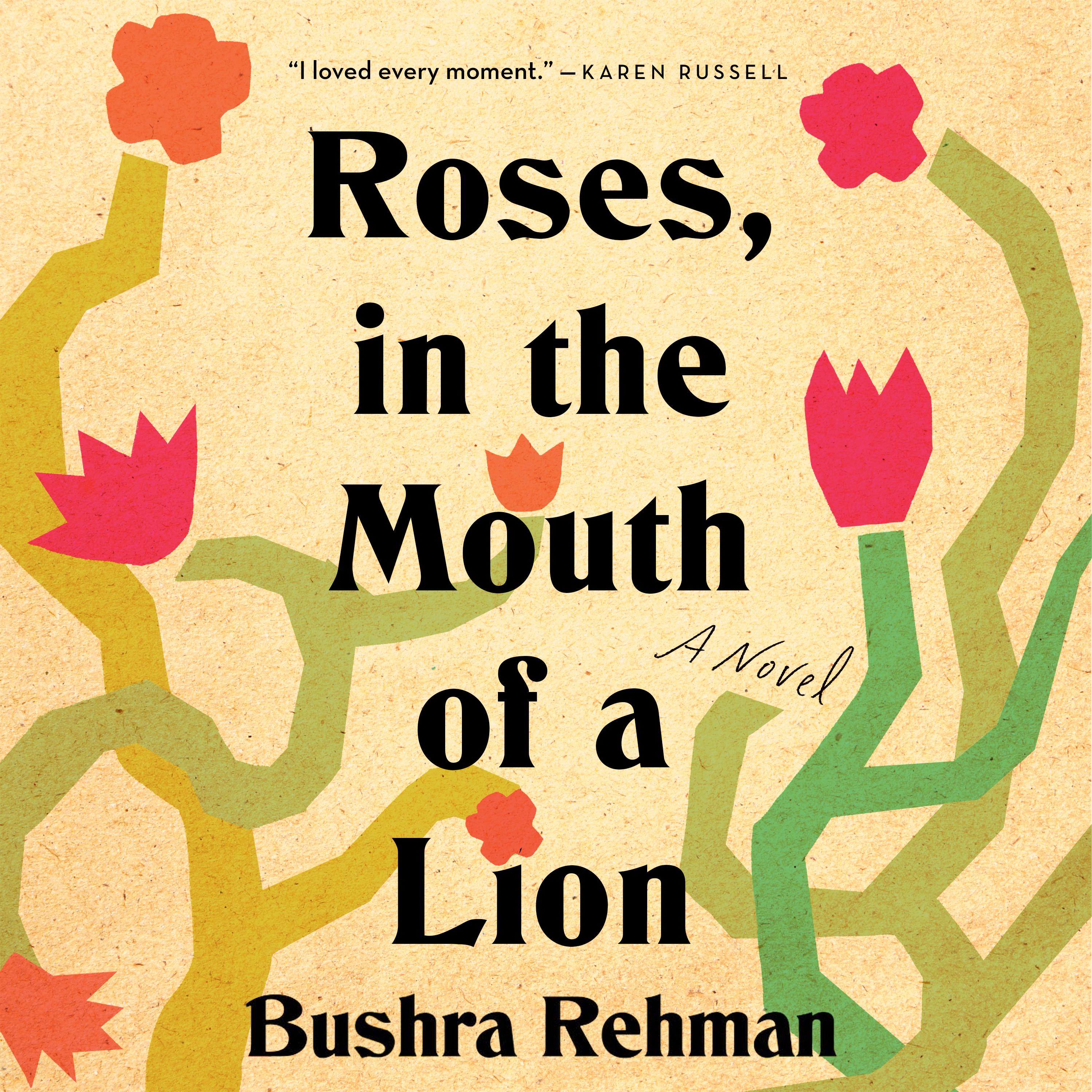 Roses, in the Mouth of a Lion