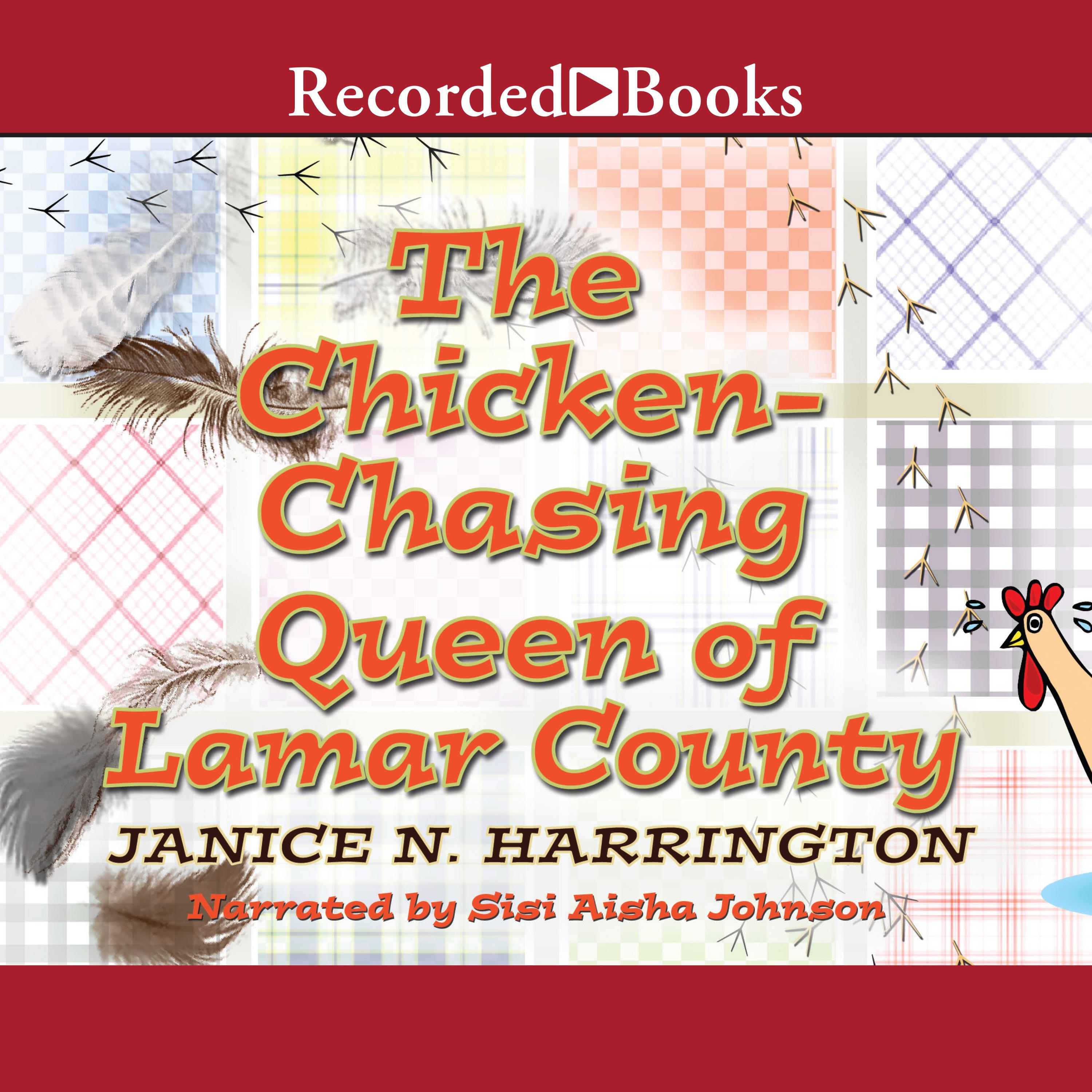 Chicken-Chasing Queen of Lamar County