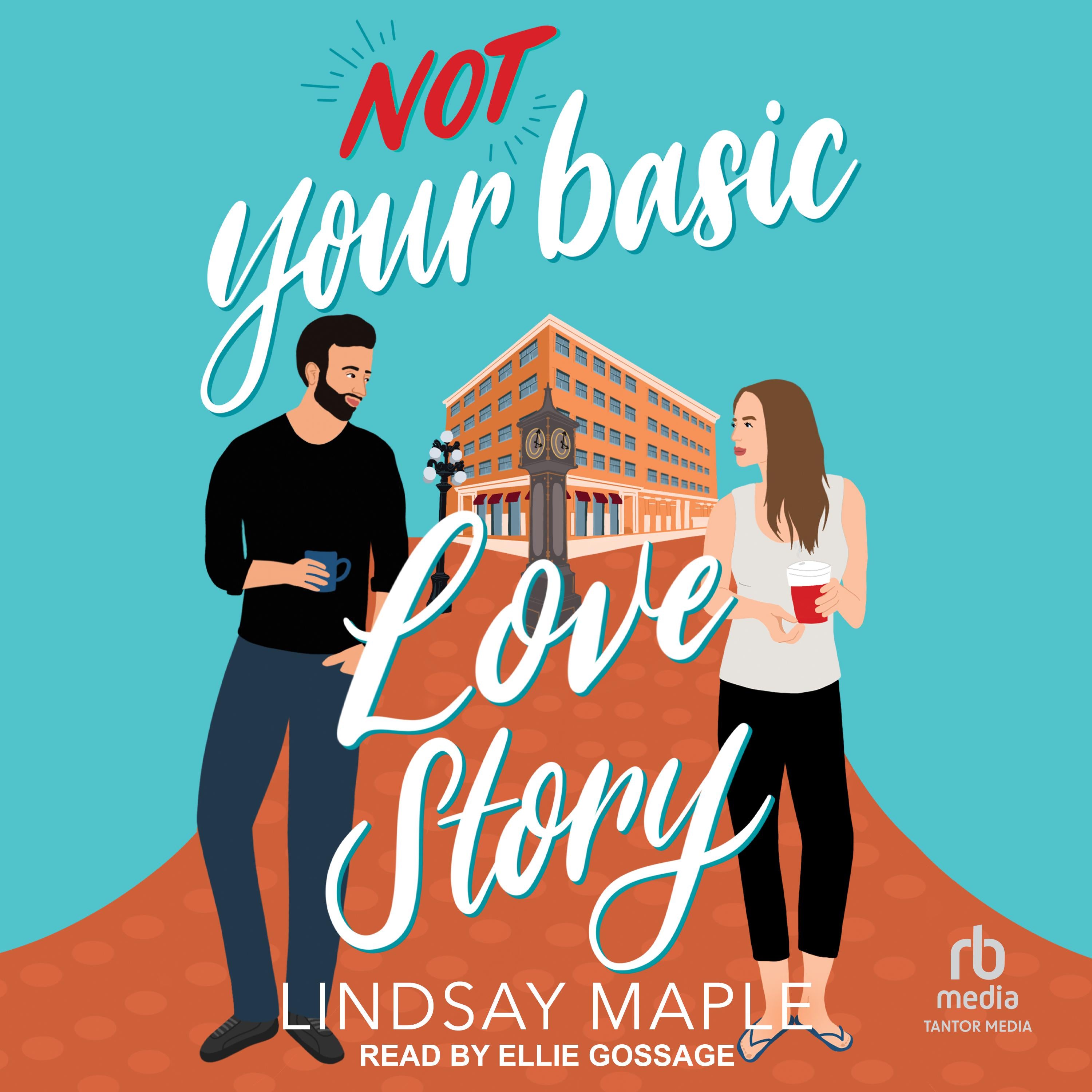 (not) Your Basic Love Story