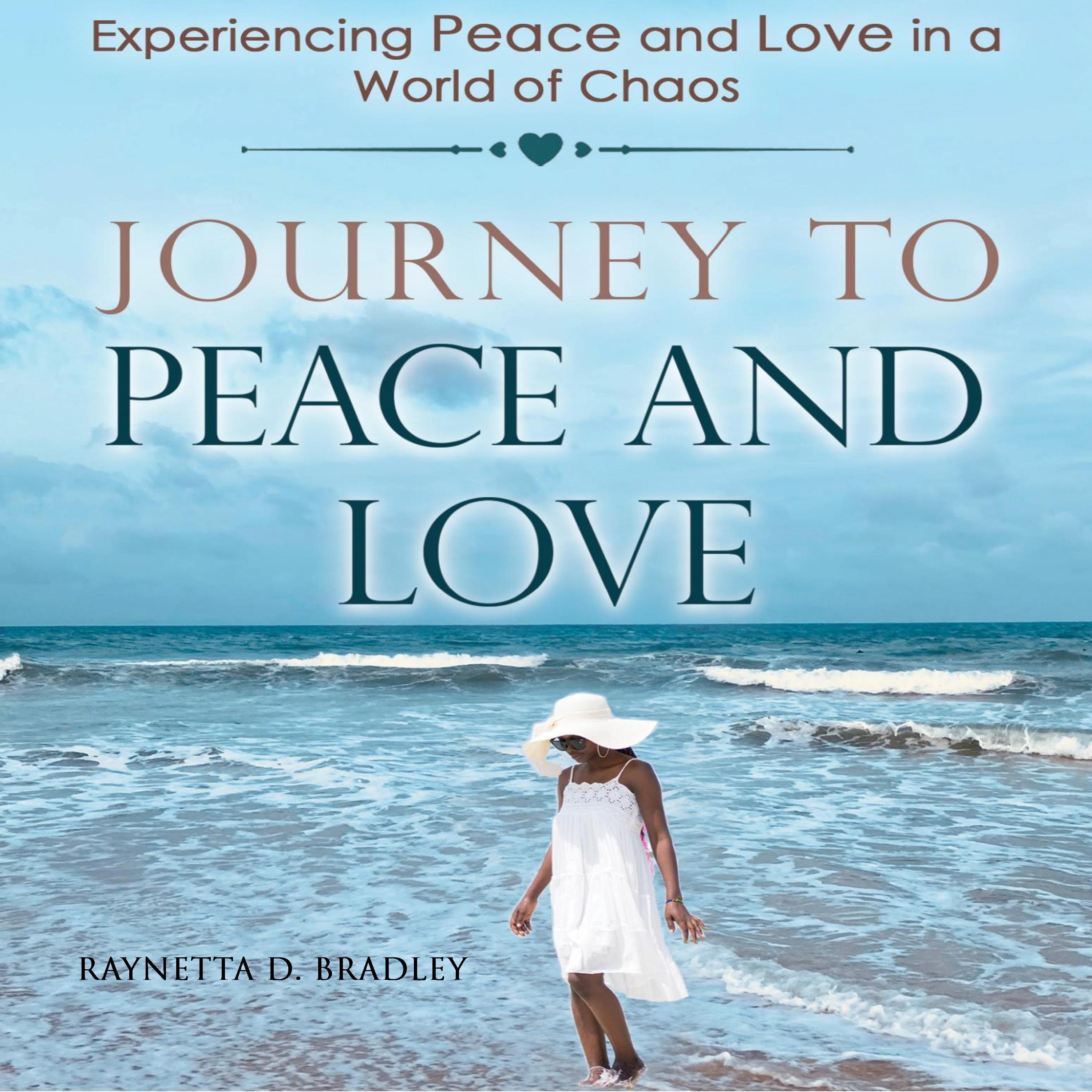 Journey To Peace And Love
