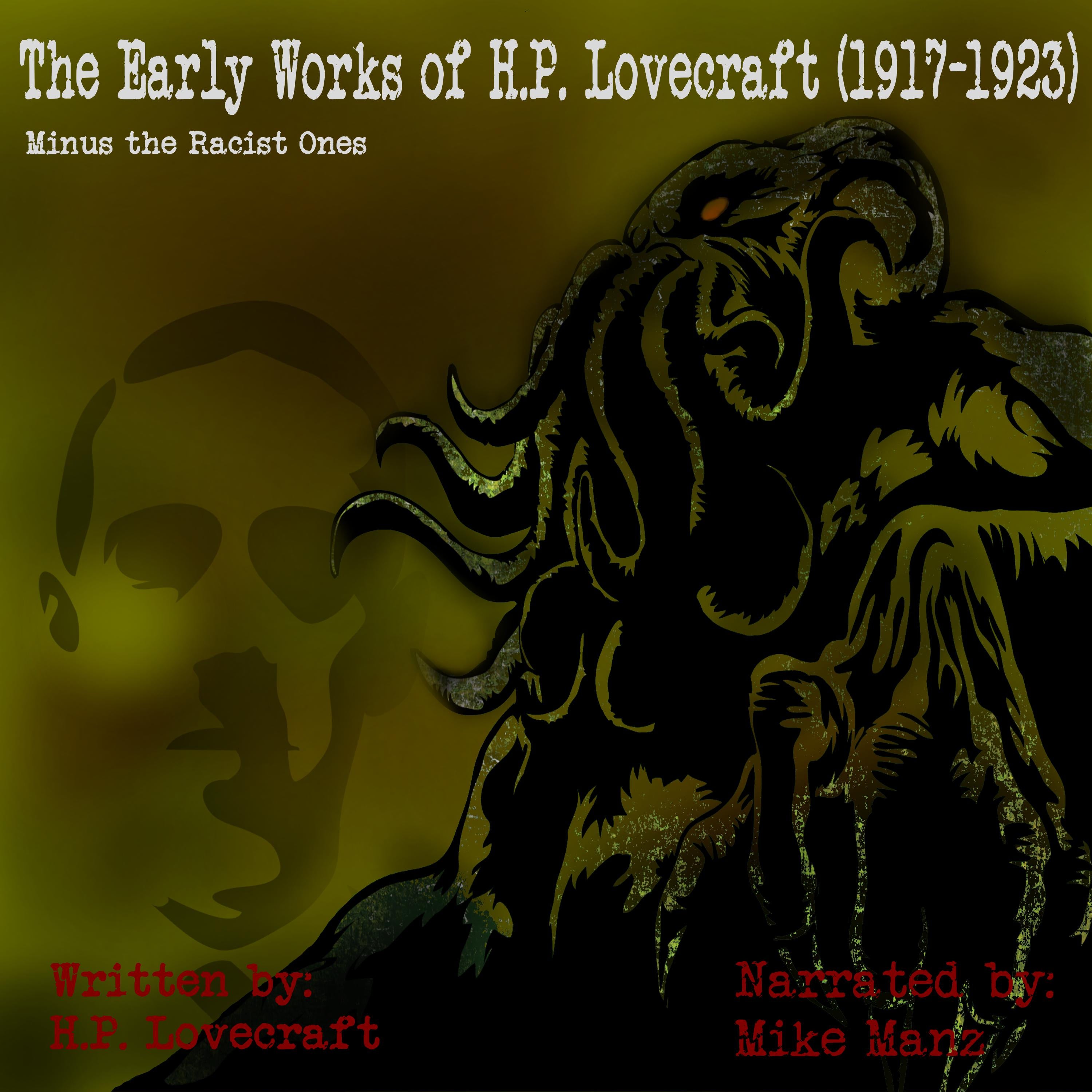 The Early Works of H.P. Lovecraft (1917-1923)