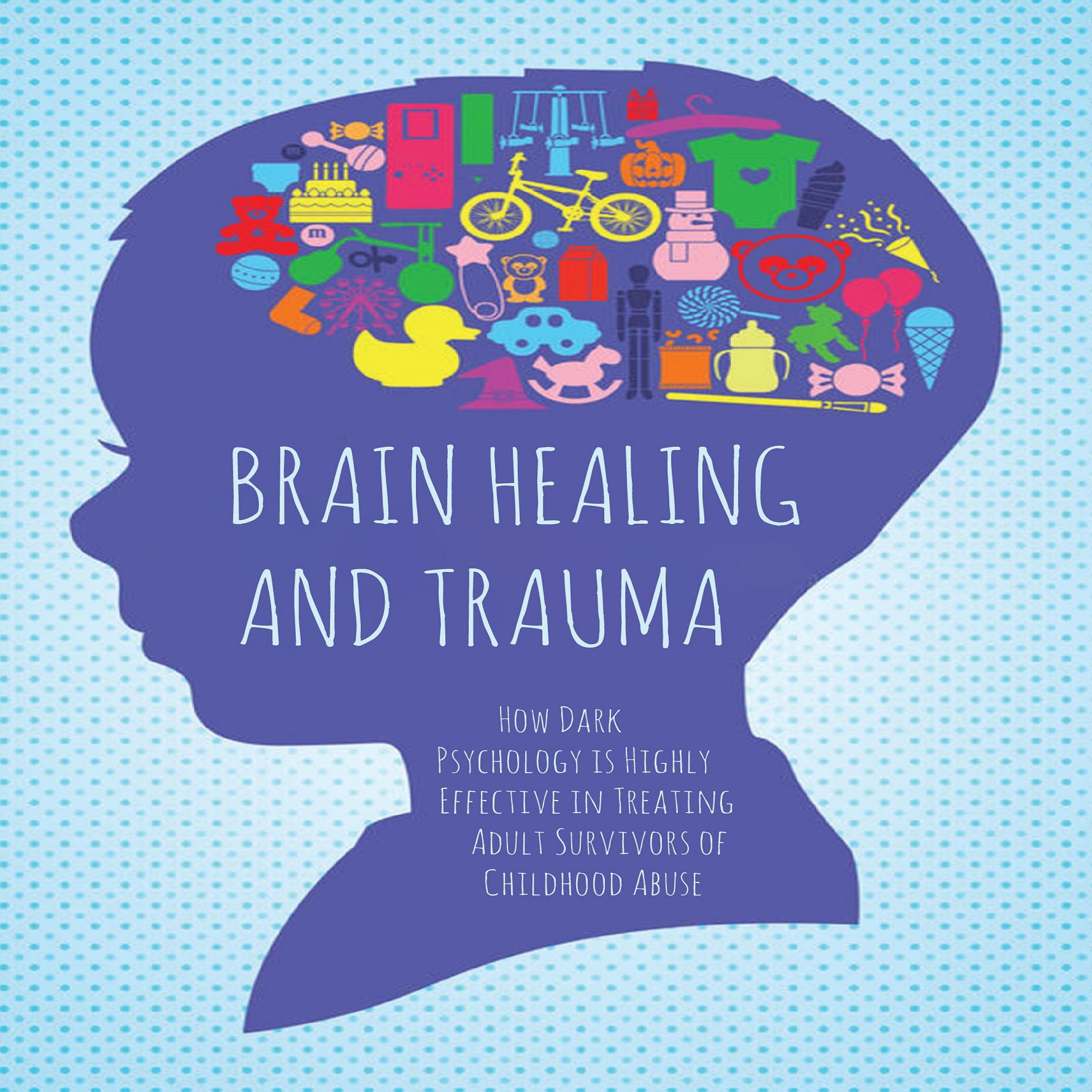 Brain Healing and Trauma