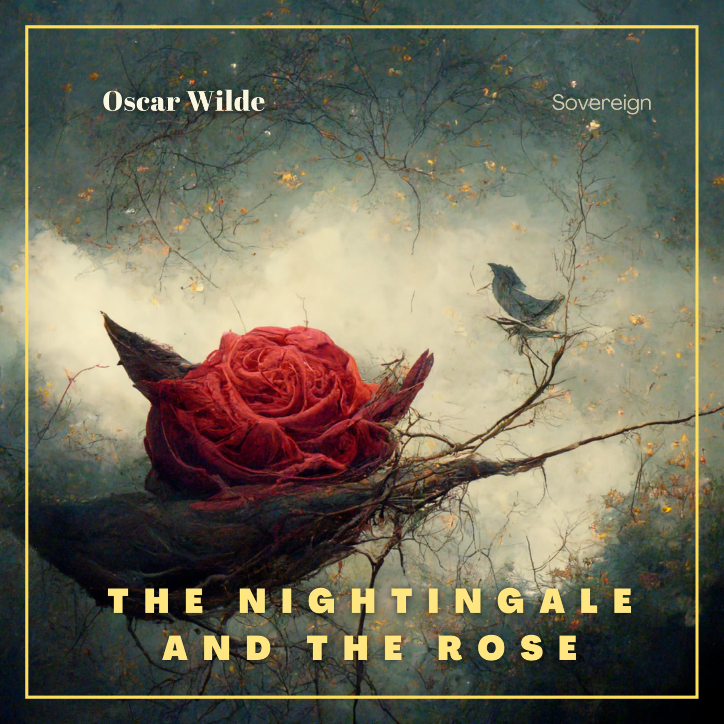 The Nightingale And the Rose