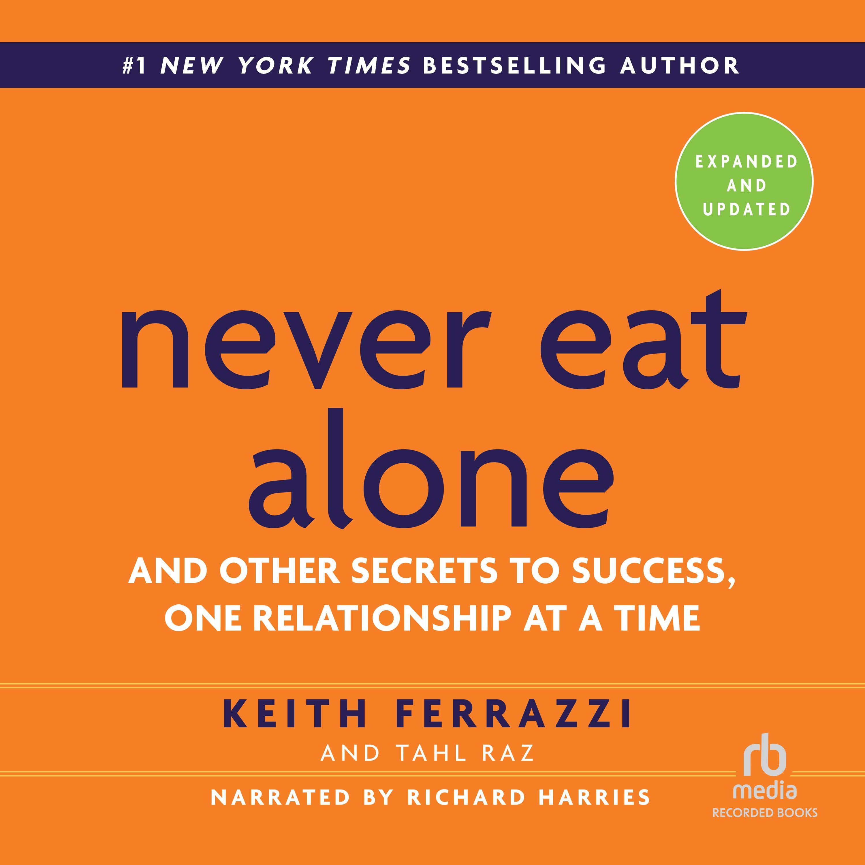 Never Eat Alone, Expanded and Updated