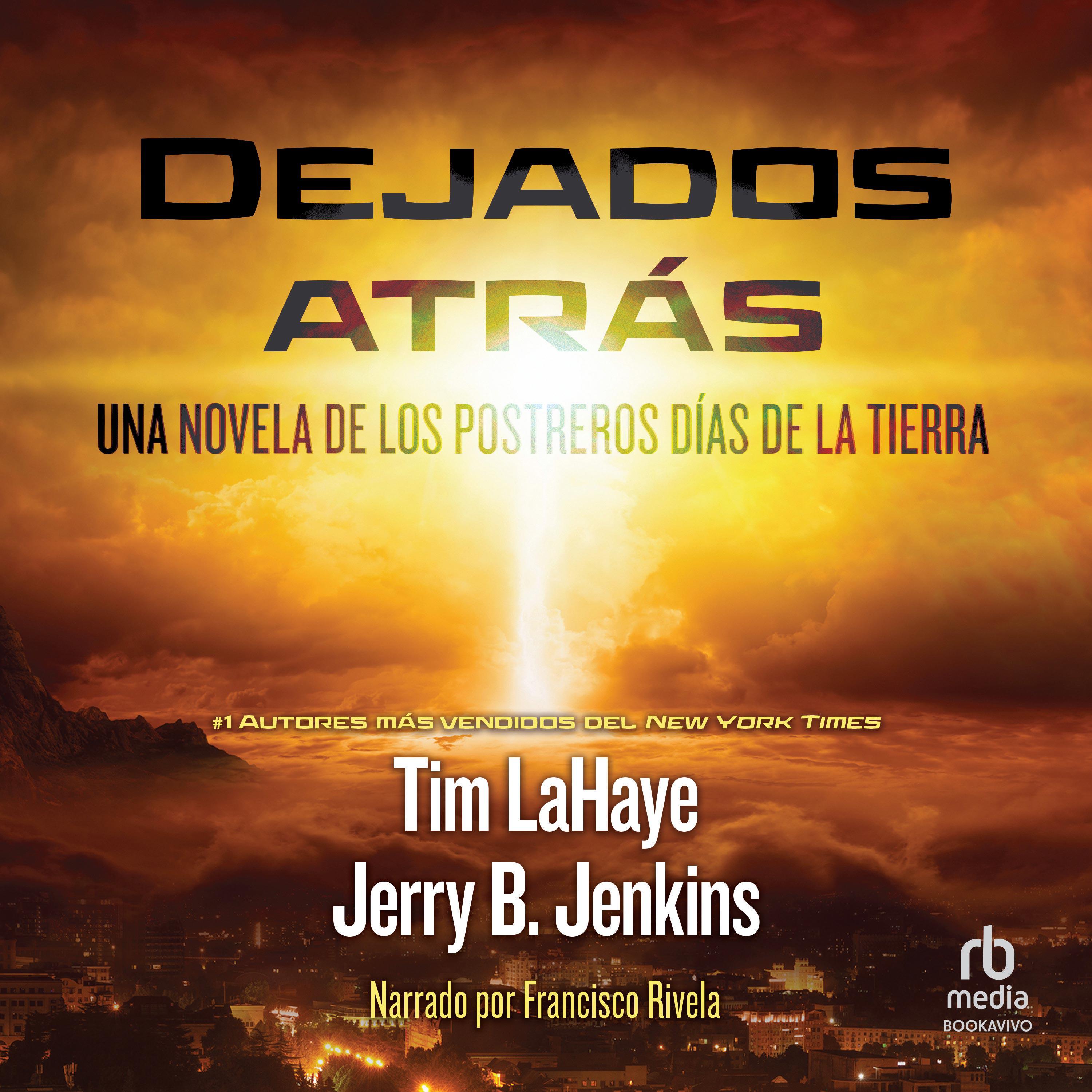 Dejados atras (Left Behind)