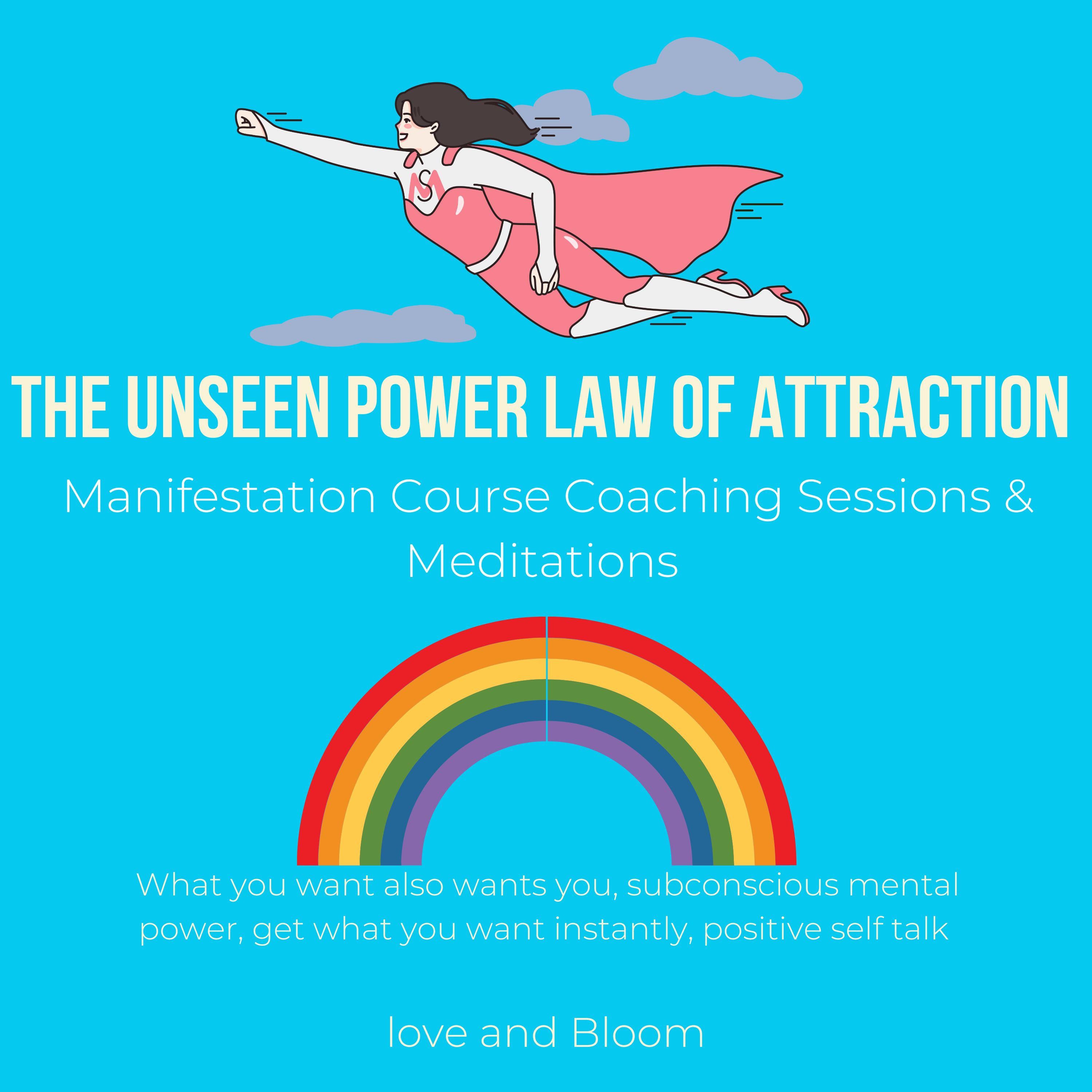 The Unseen Power Law of Attraction Manifestation