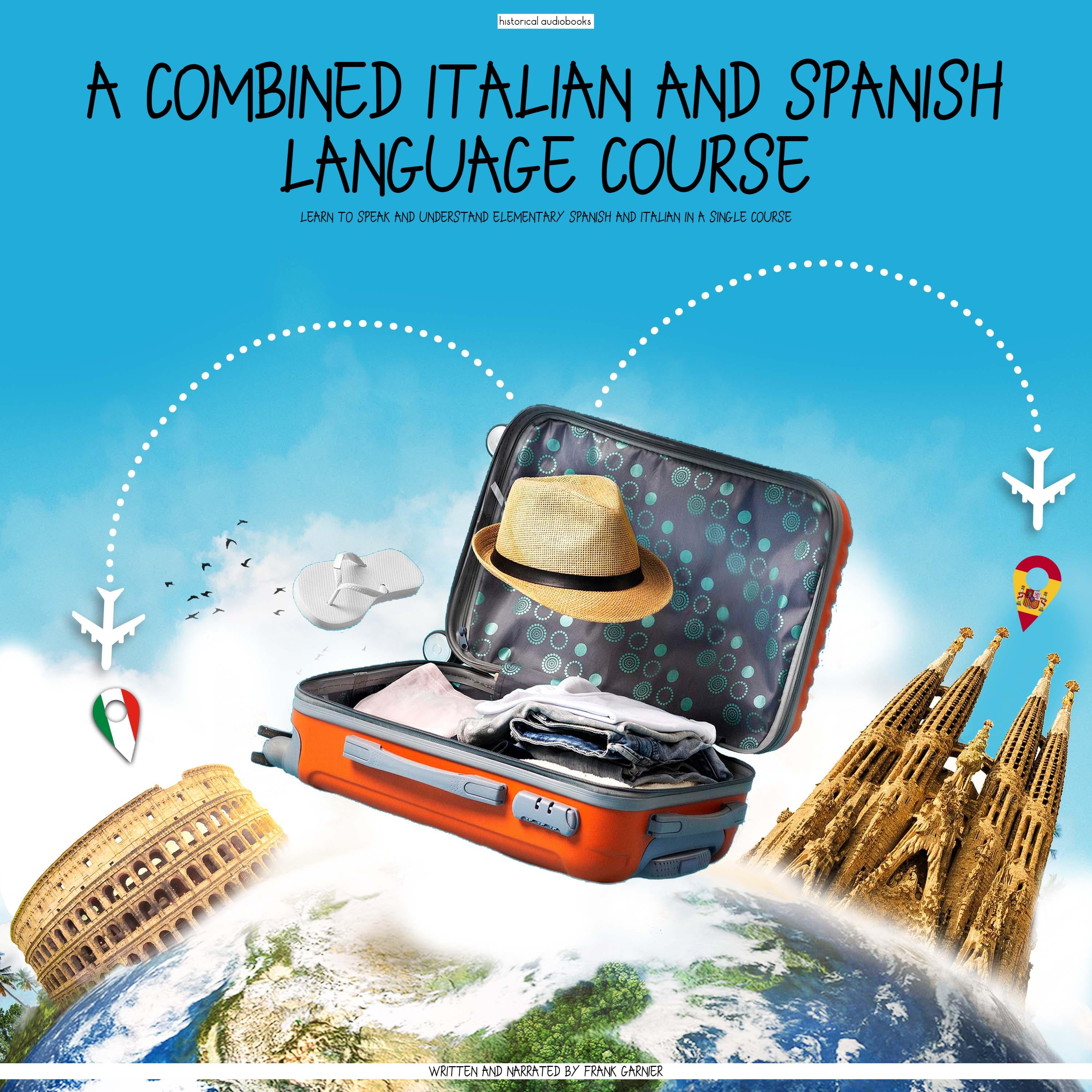 A Combined Italian and Spanish Language Course