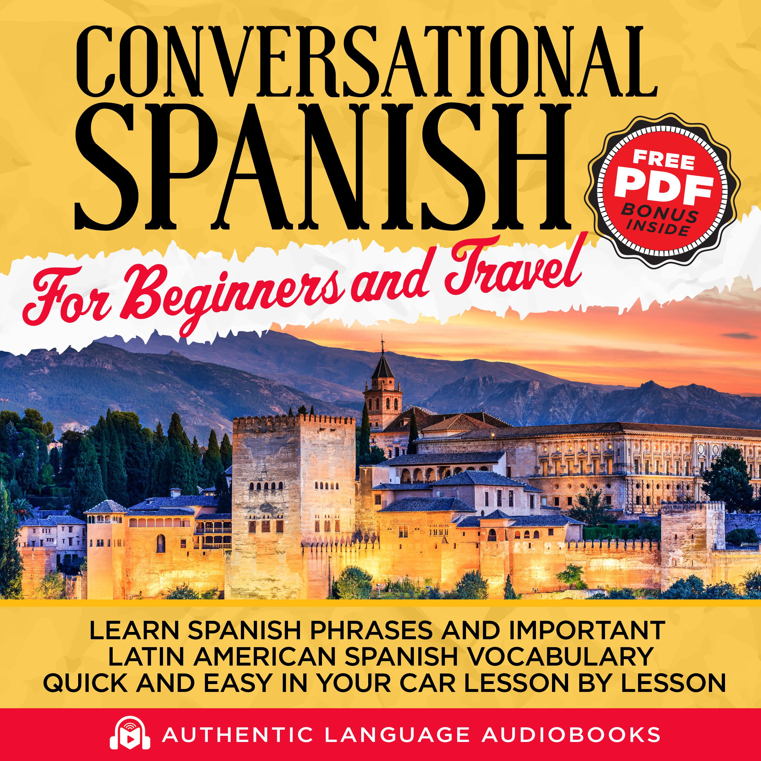 Conversational Spanish for Beginners and Travel
