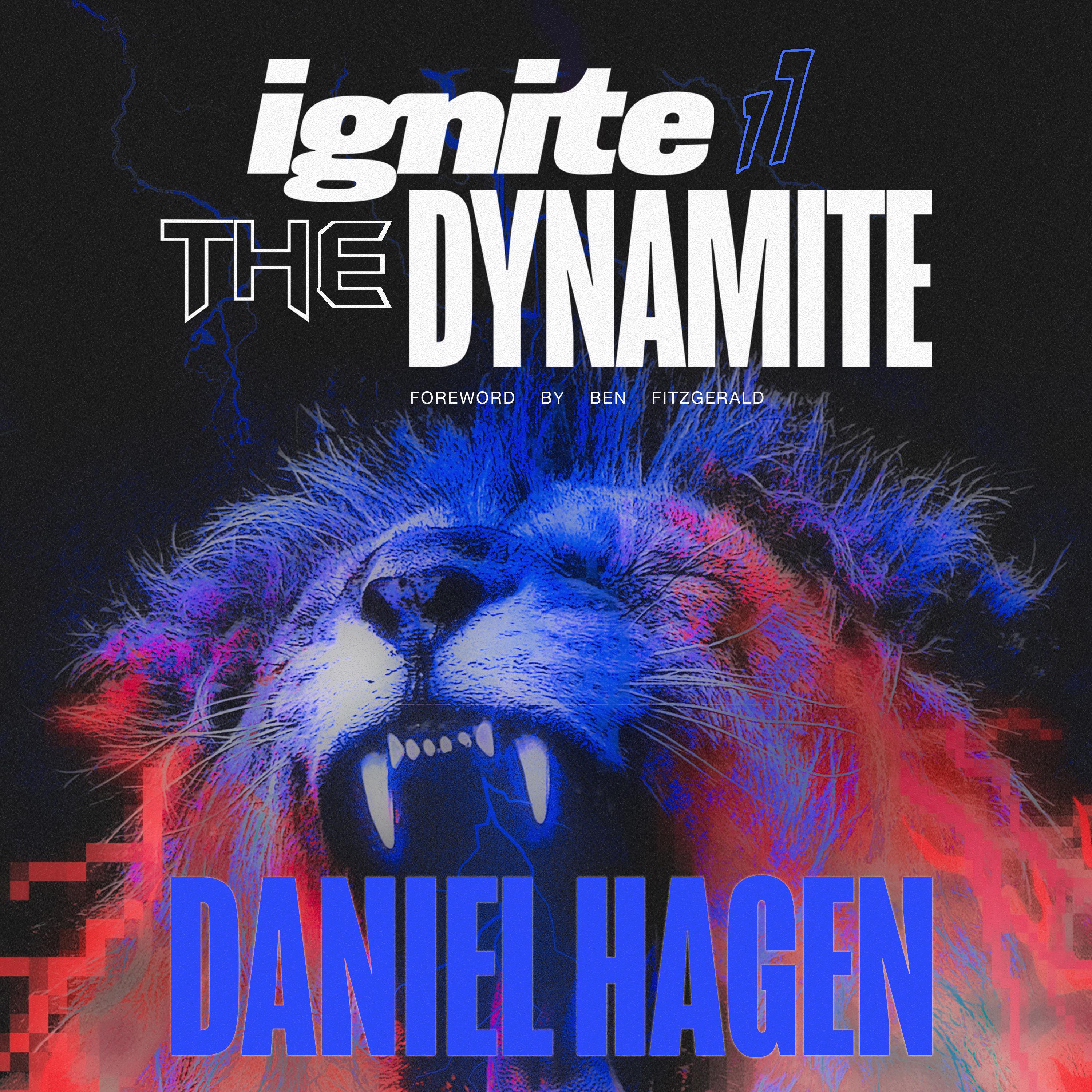 Ignite The Dynamite
