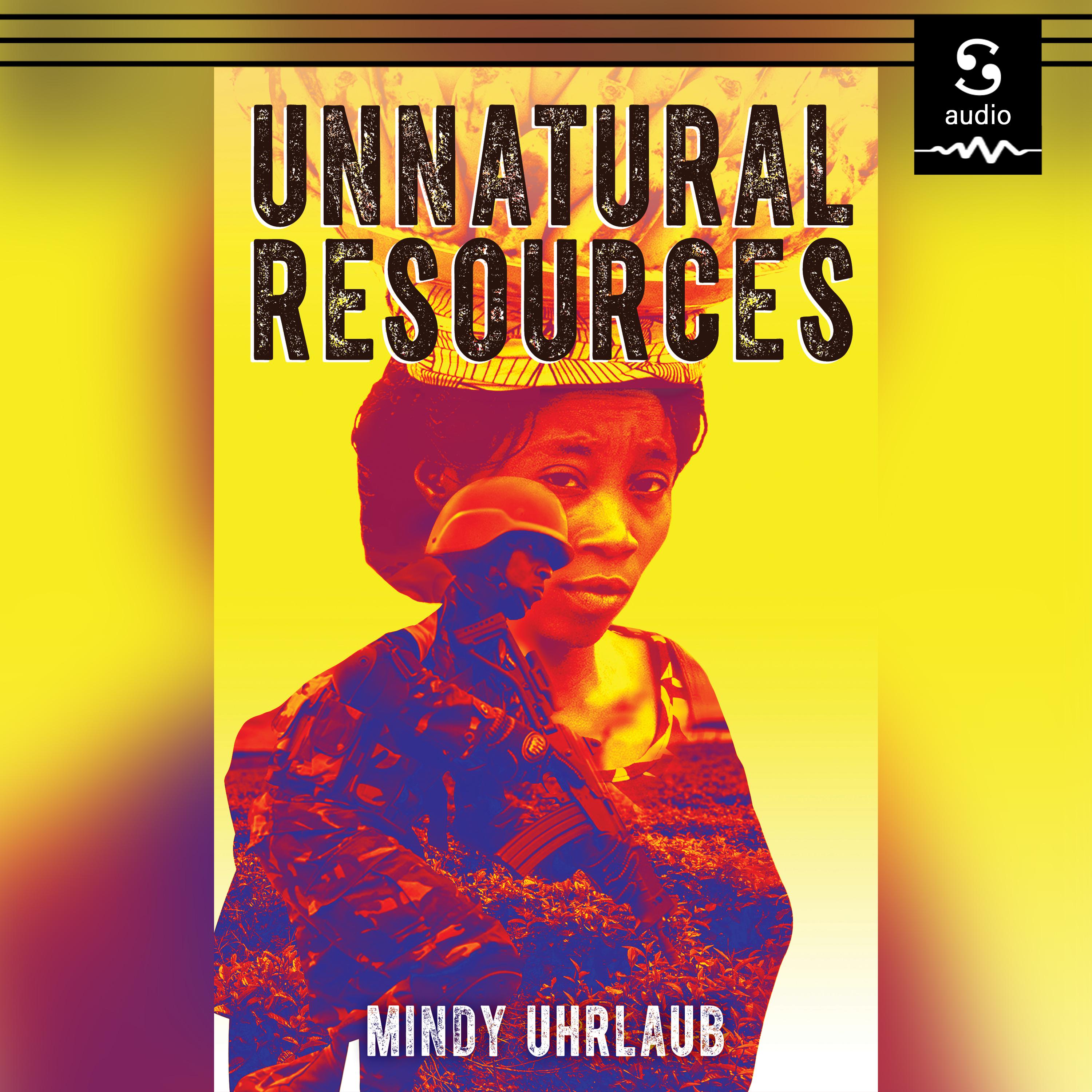 Unnatural Resources