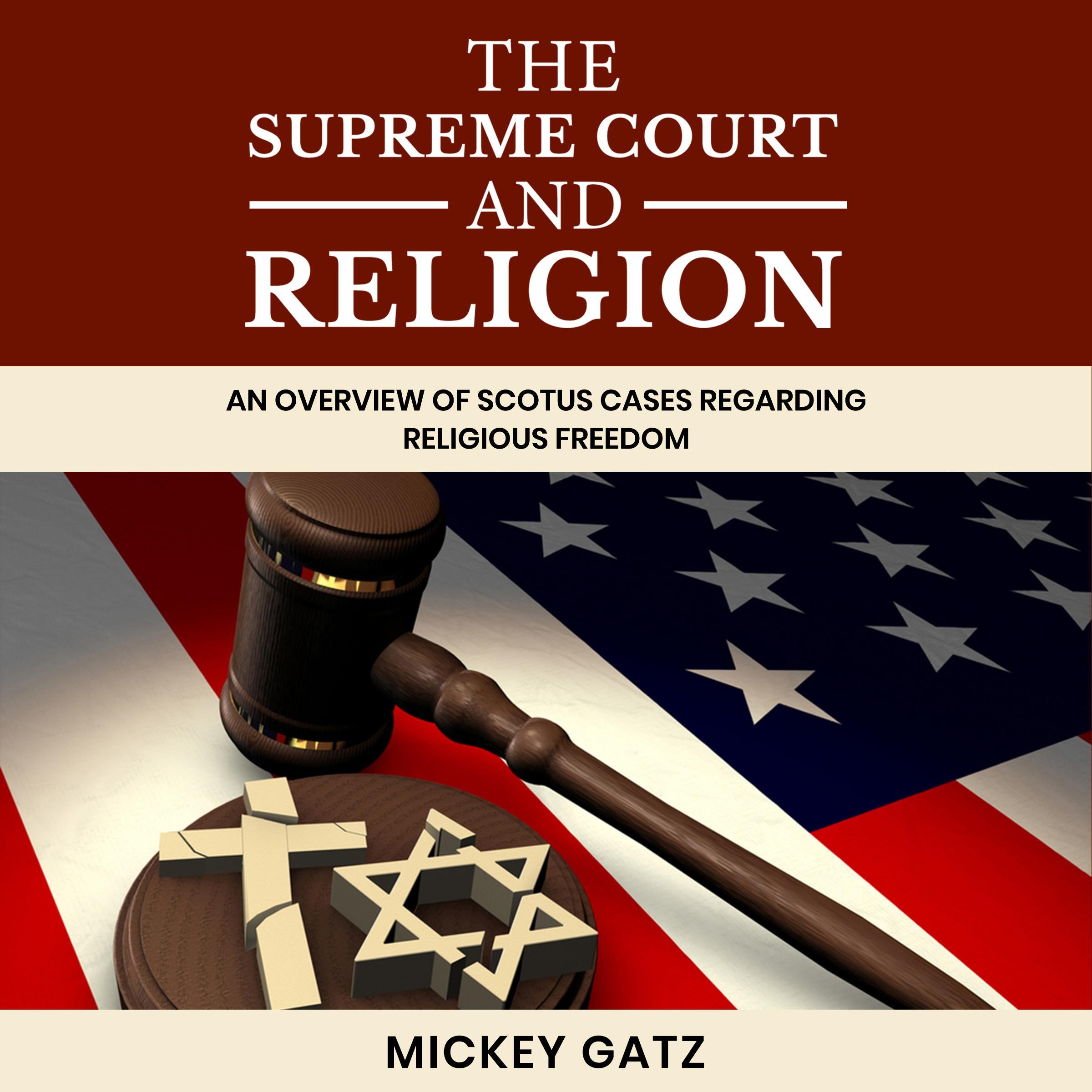 The Supreme Court and Religion