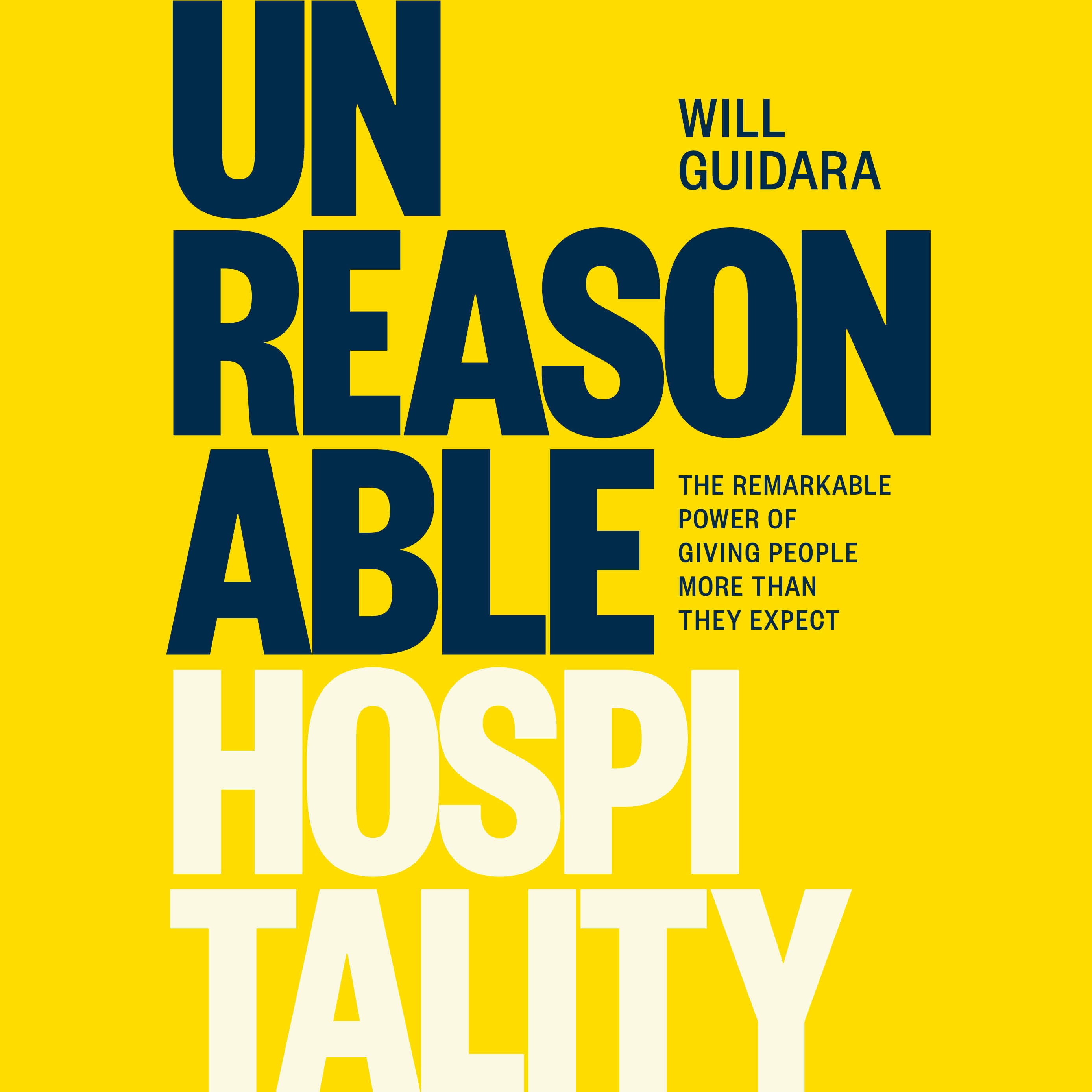 Unreasonable Hospitality