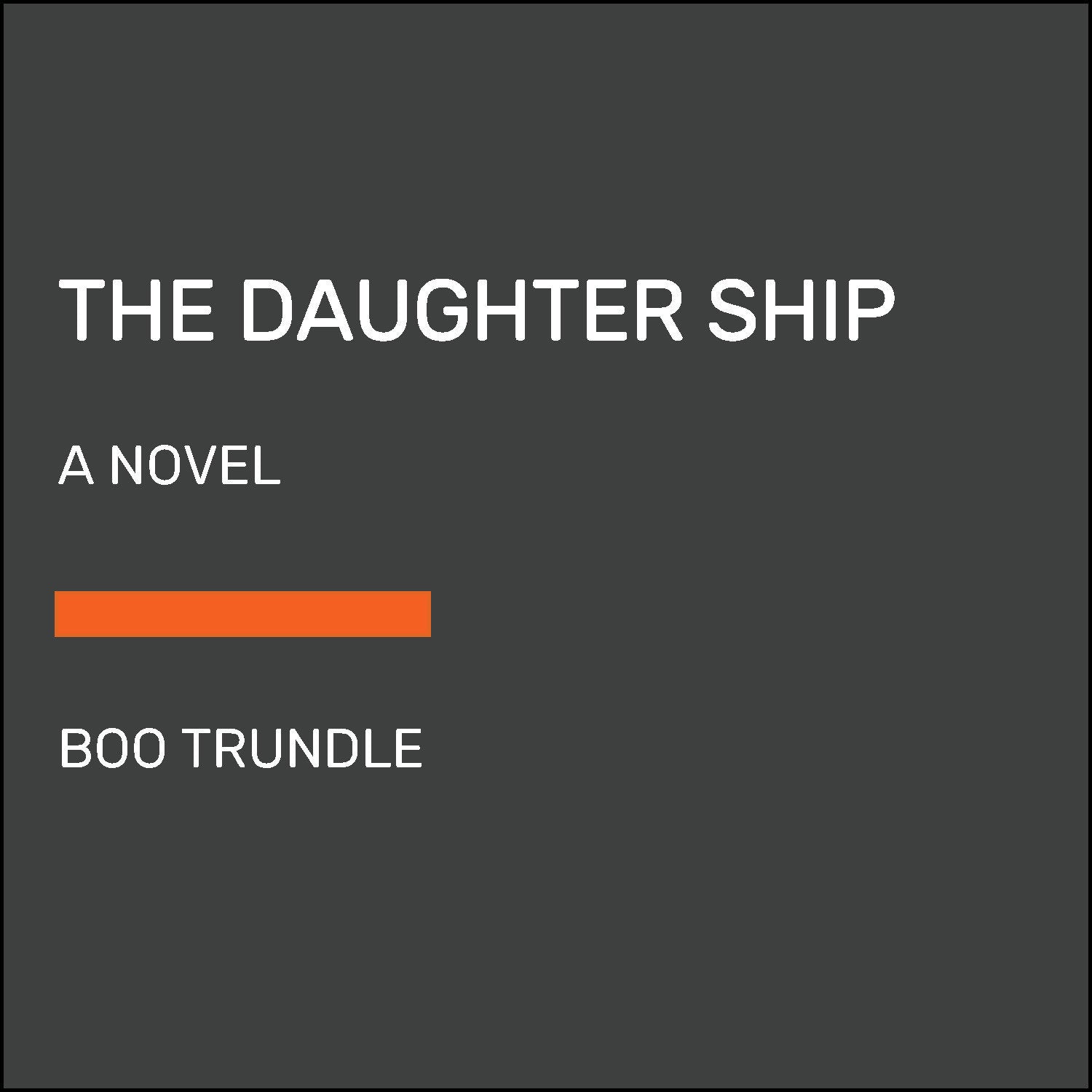 The Daughter Ship
