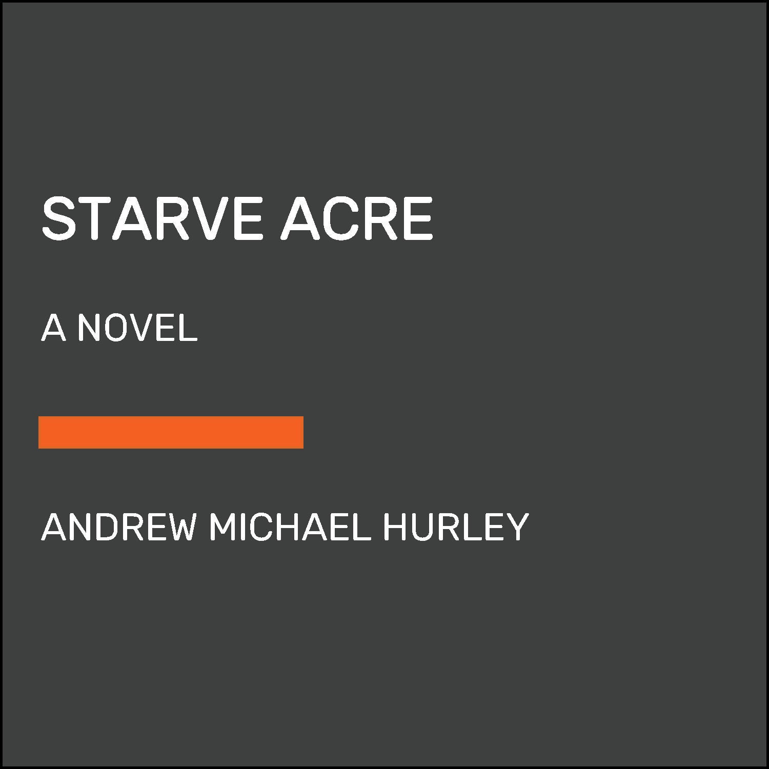 Starve Acre