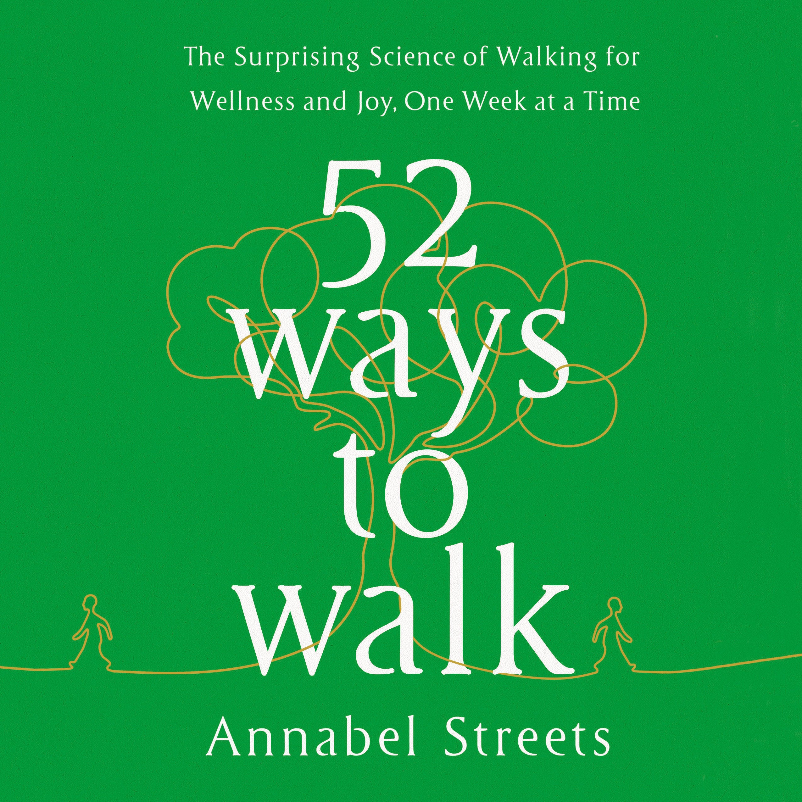 52 Ways to Walk