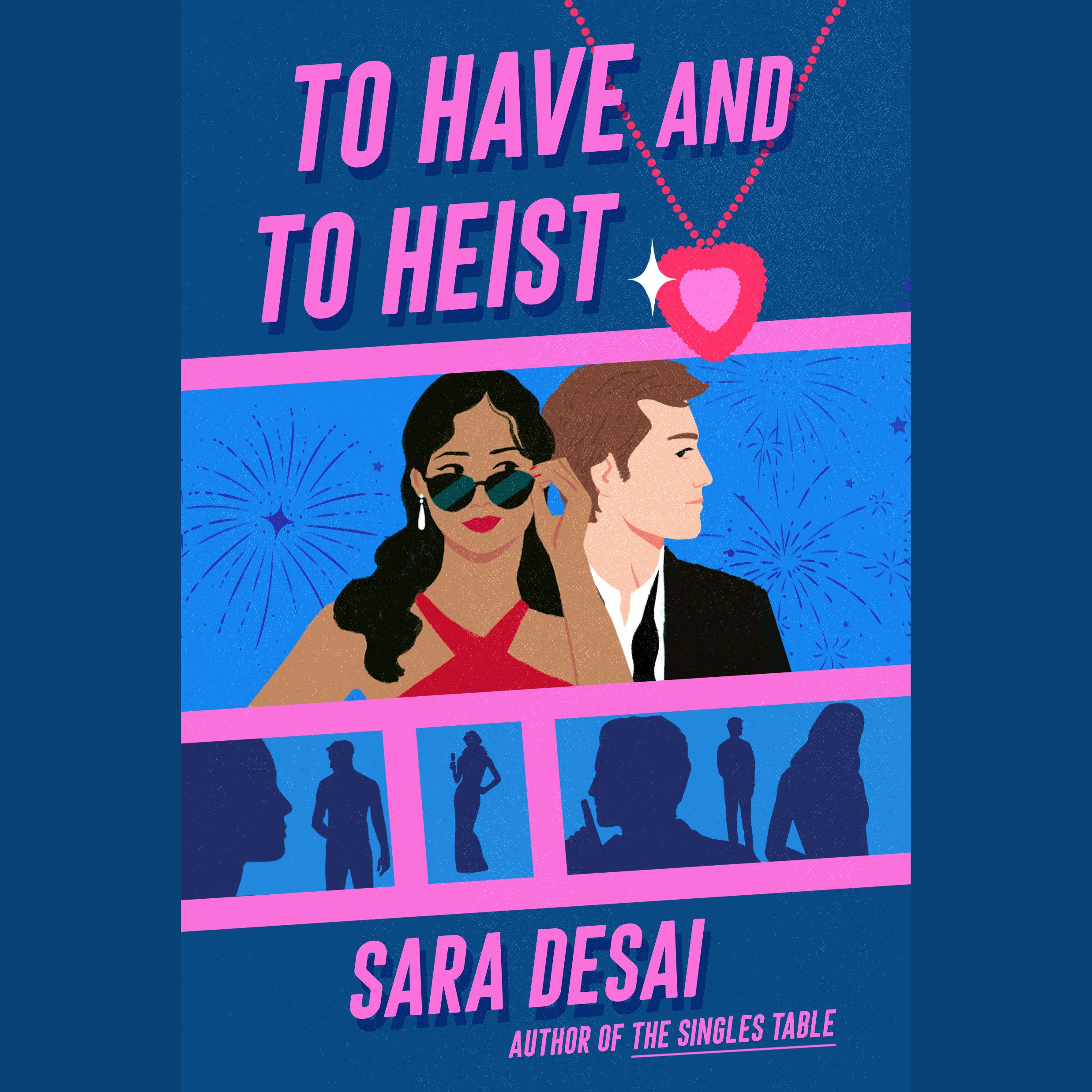 To Have and to Heist