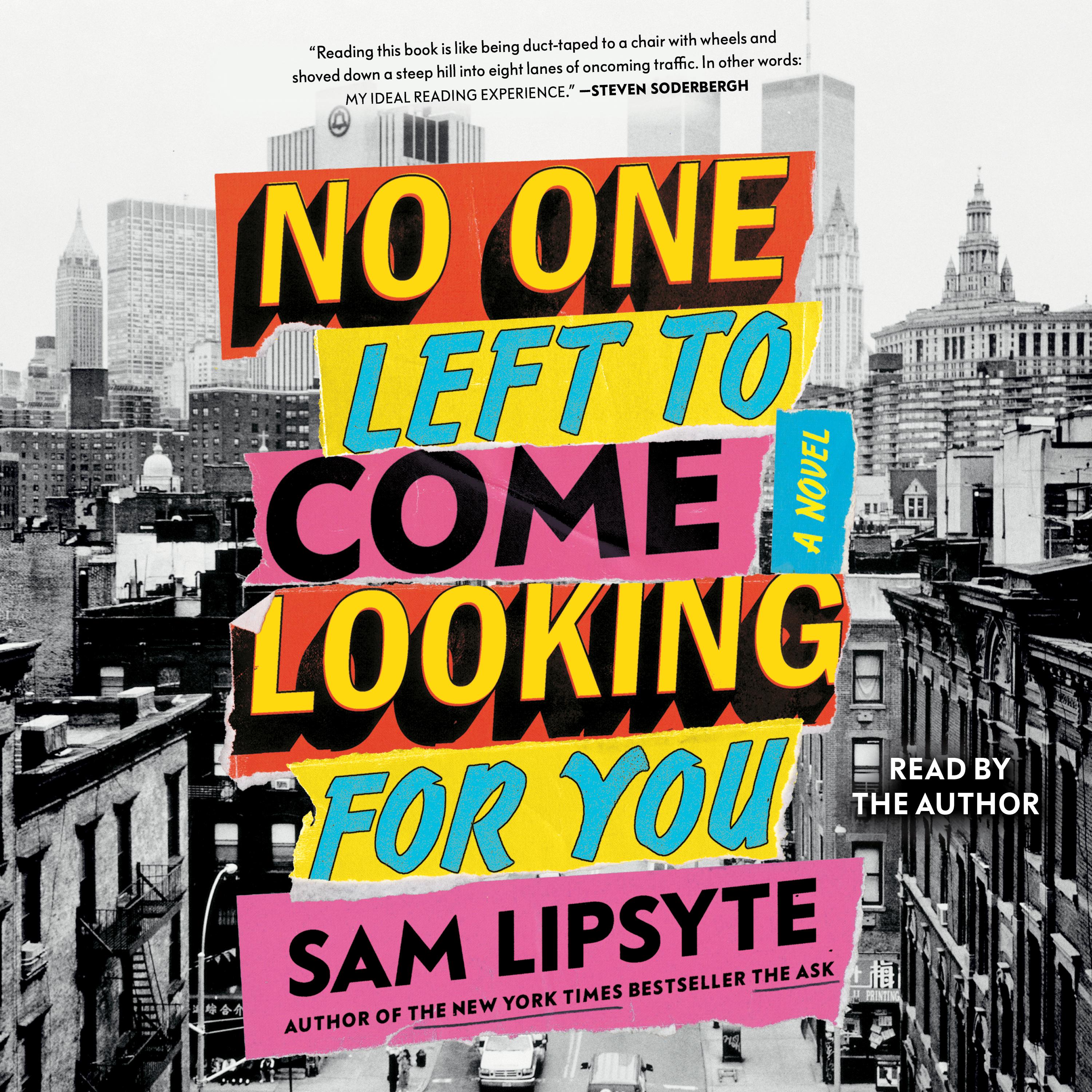 No One Left to Come Looking for You