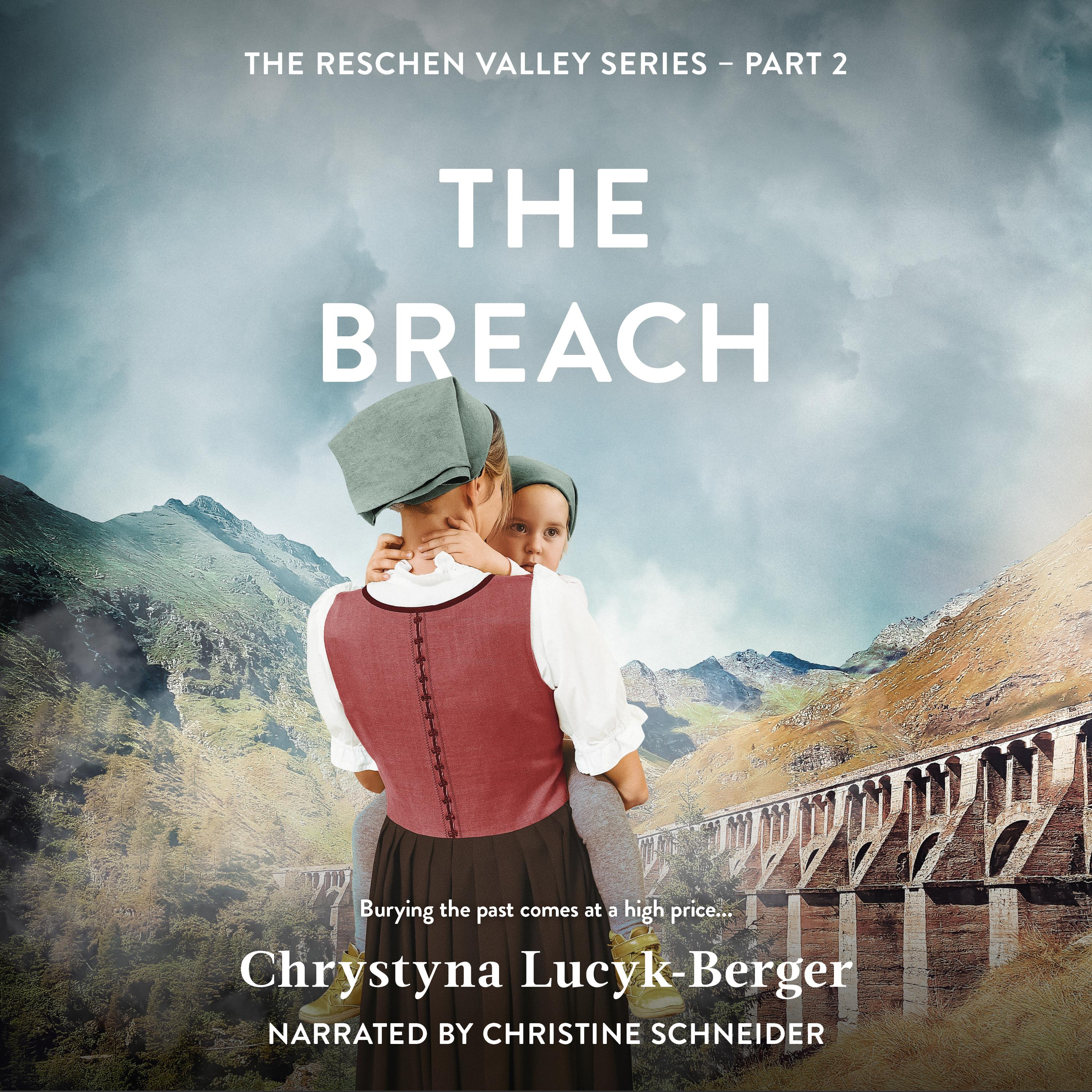 The Breach: A Reschen Valley Novel 2