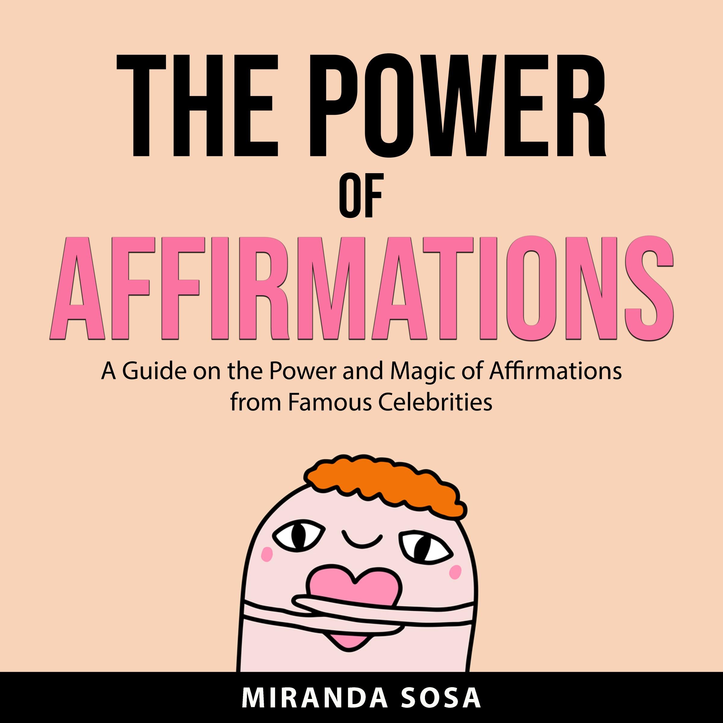 The Power of Affirmations