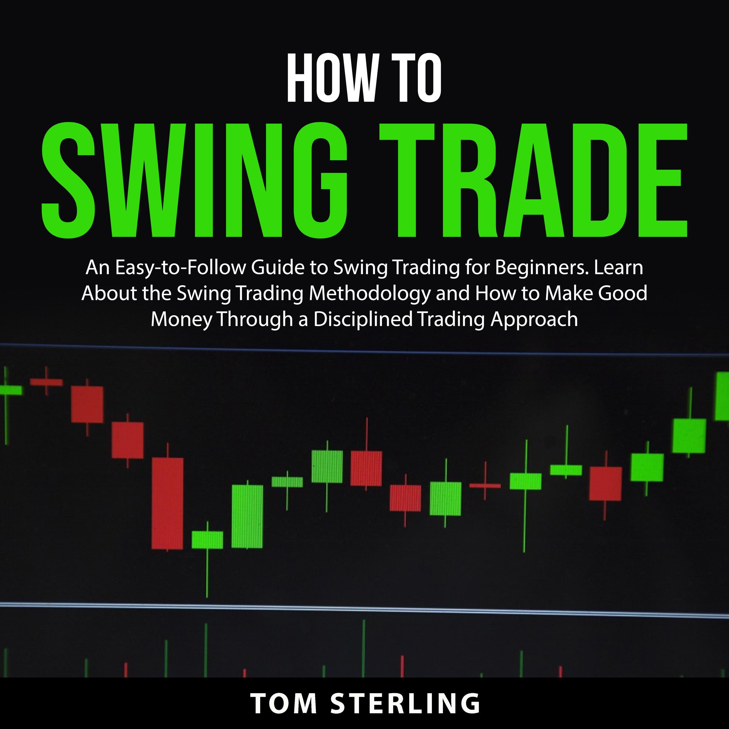 How To Swing Trade