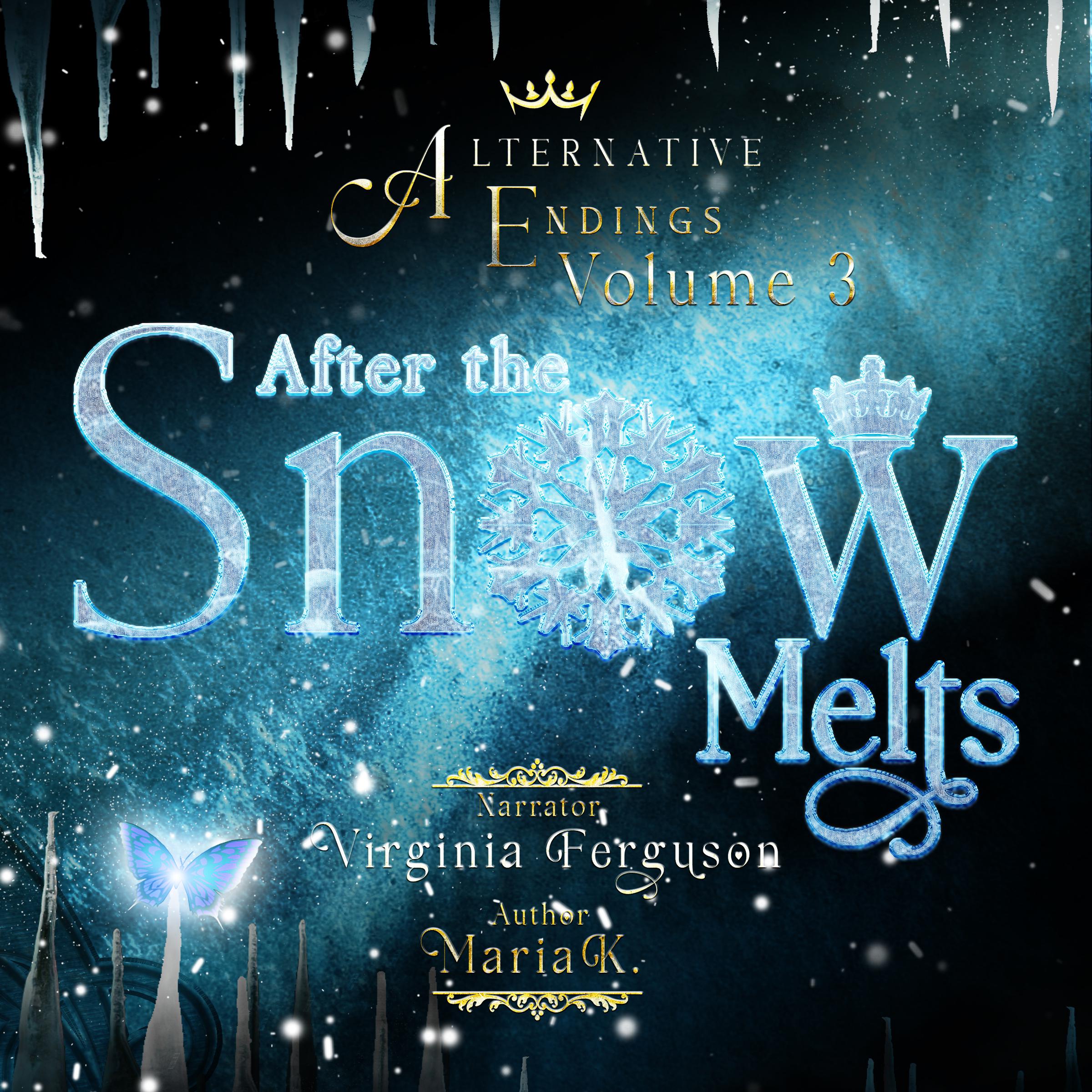Alternative Endings - 03 - After the Snow Melts