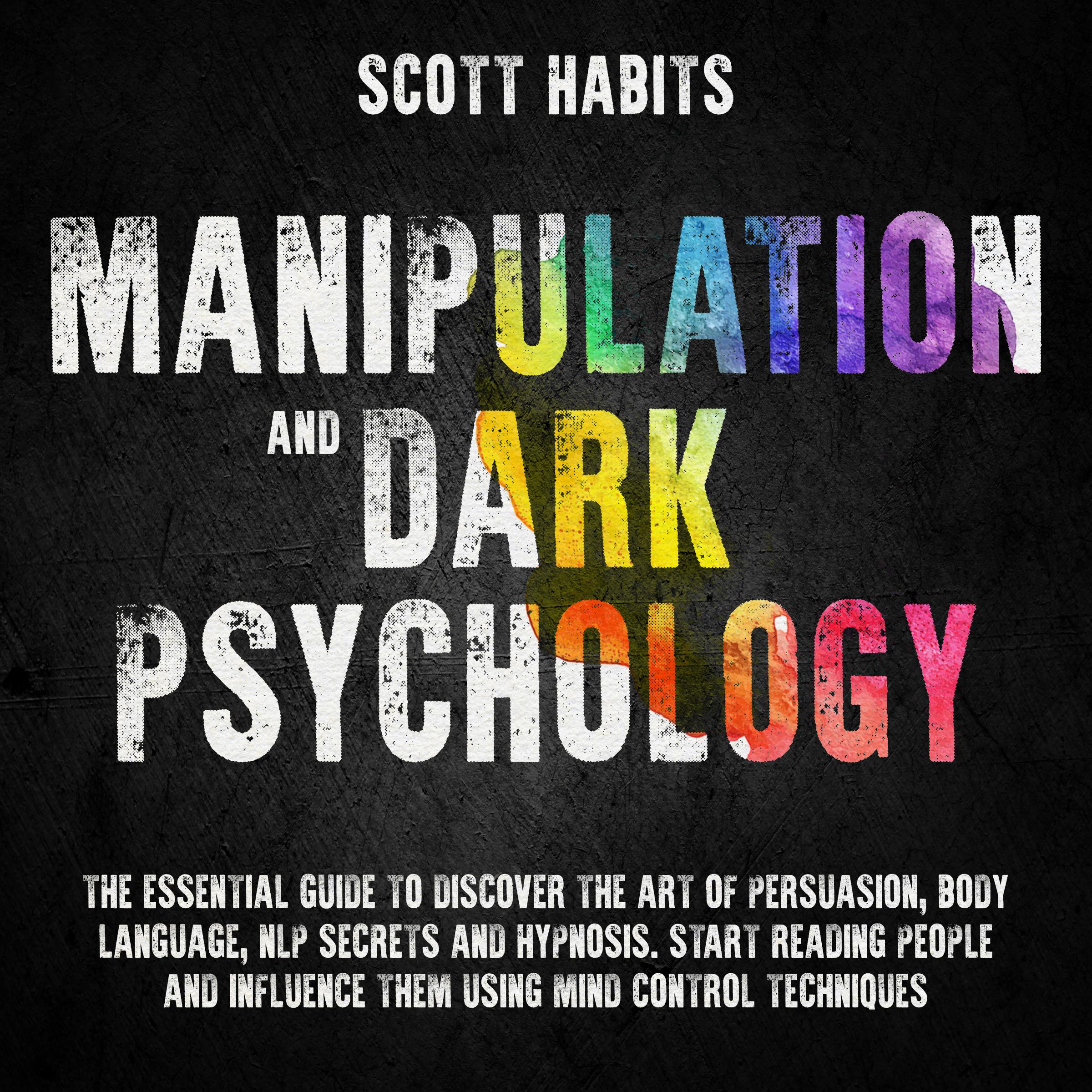 Manipulation and Dark Psychology