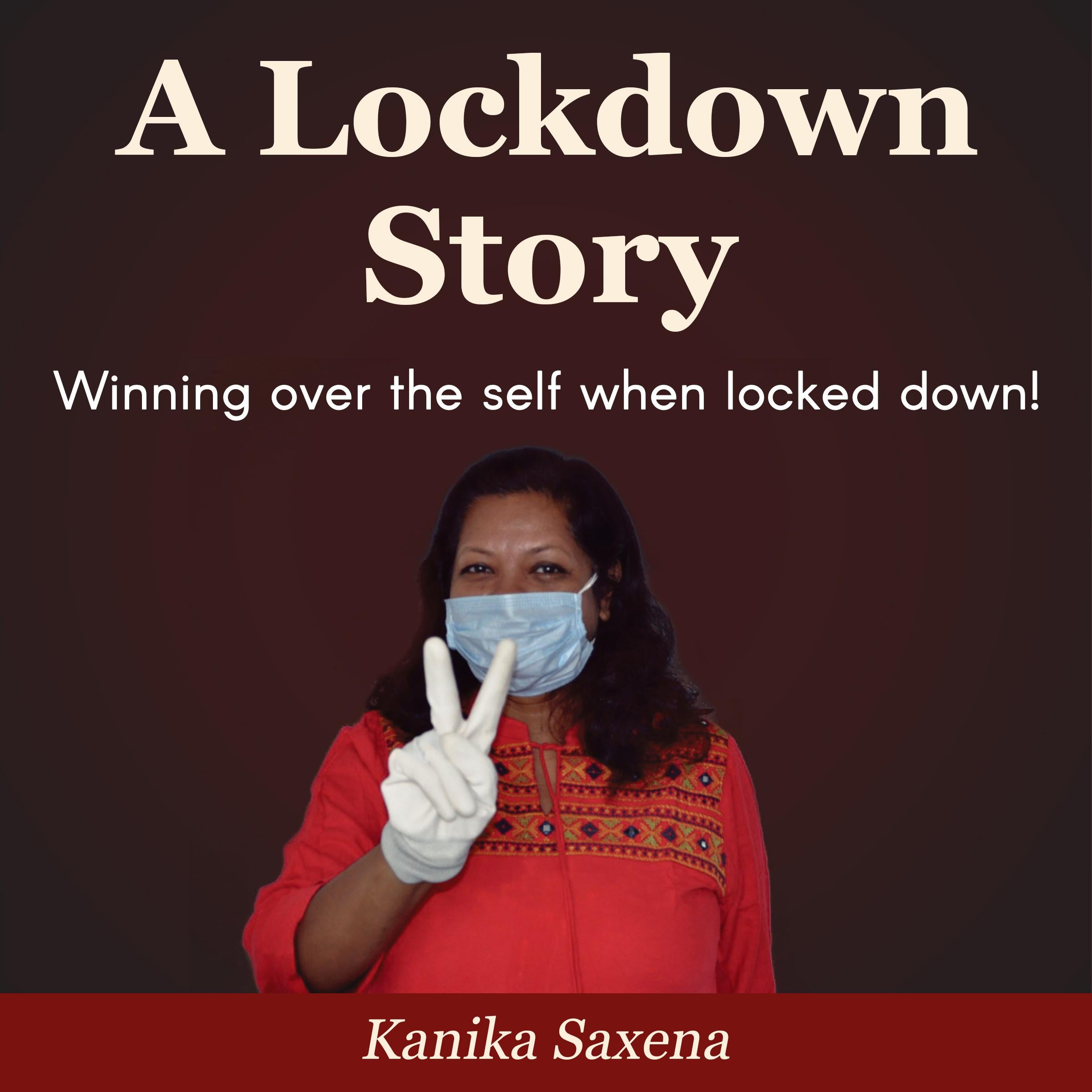 A Lockdown Story