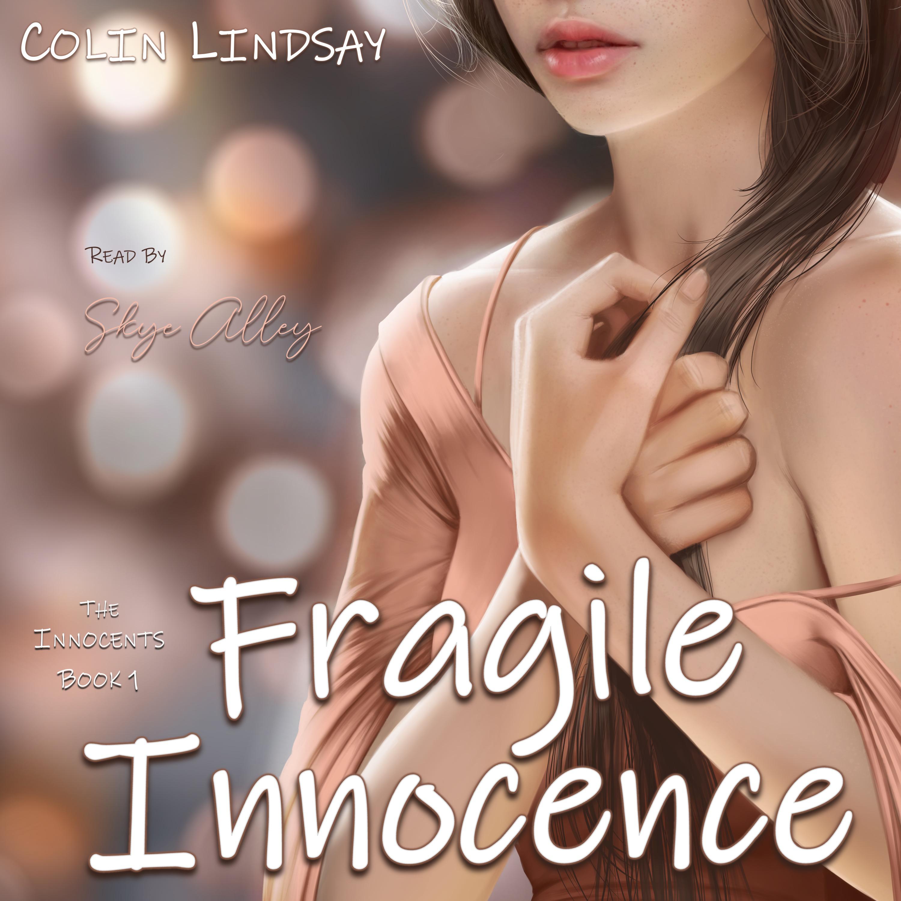 Fragile Innocence