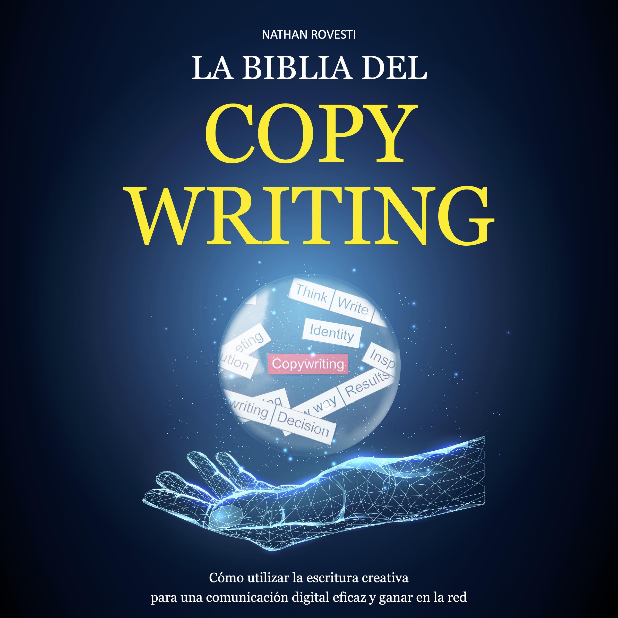 La Biblia del Copywriting