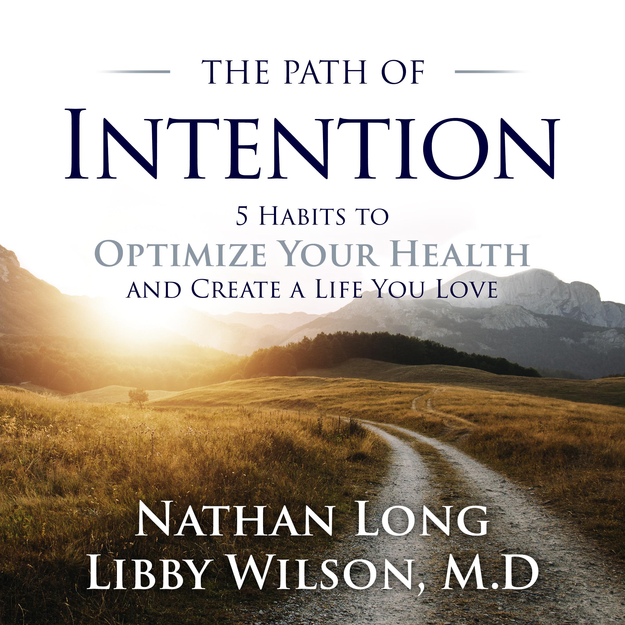 The Path of Intention