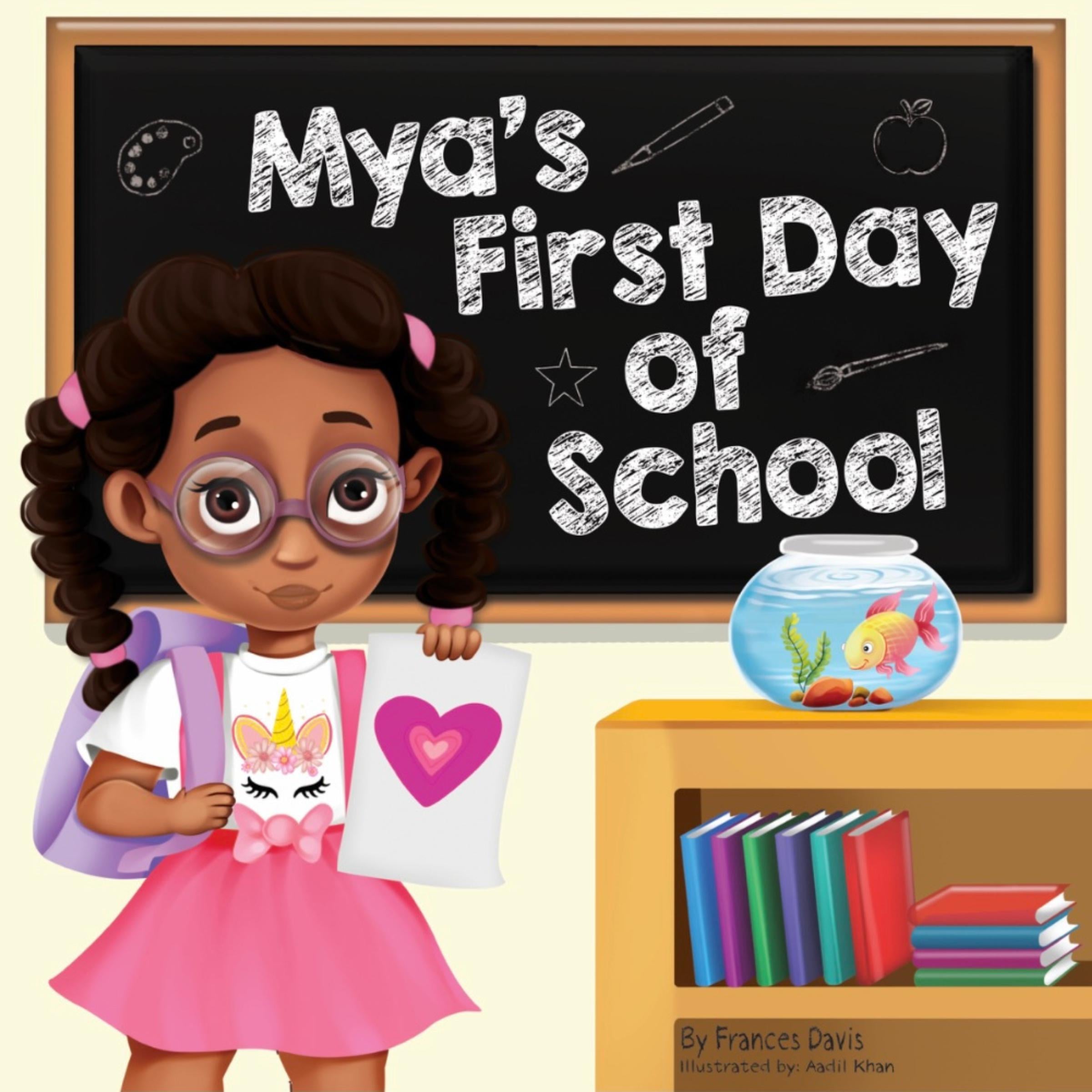 Mya's First Day Of School