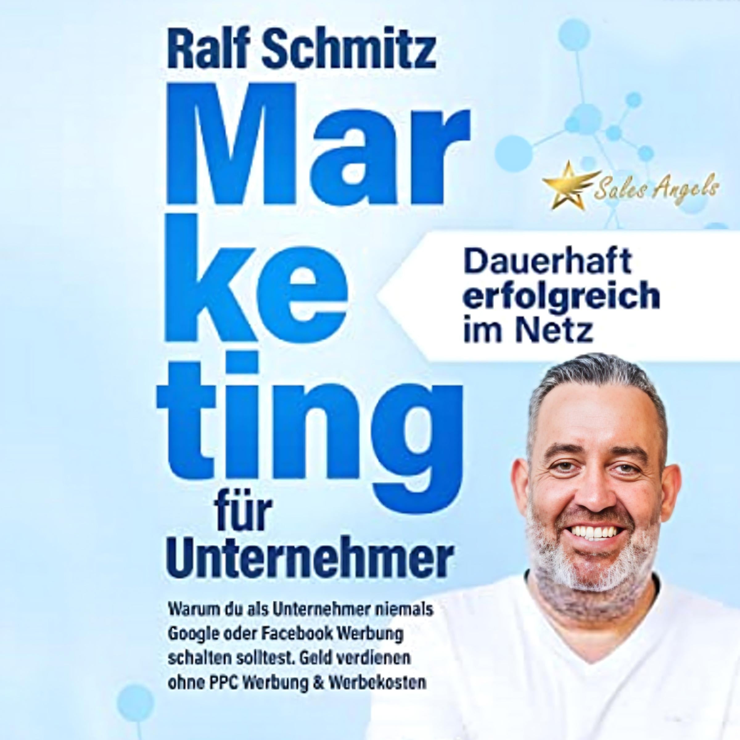 Marketing für Unternehmer - dauerhaft erfolgreich im Netz