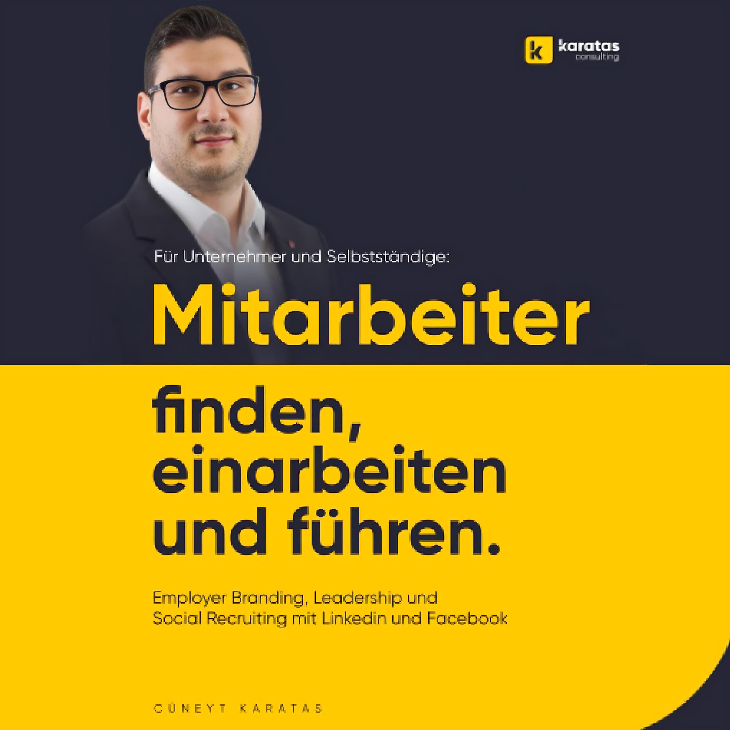 Mitarbeiter finden, einarbeiten & führen