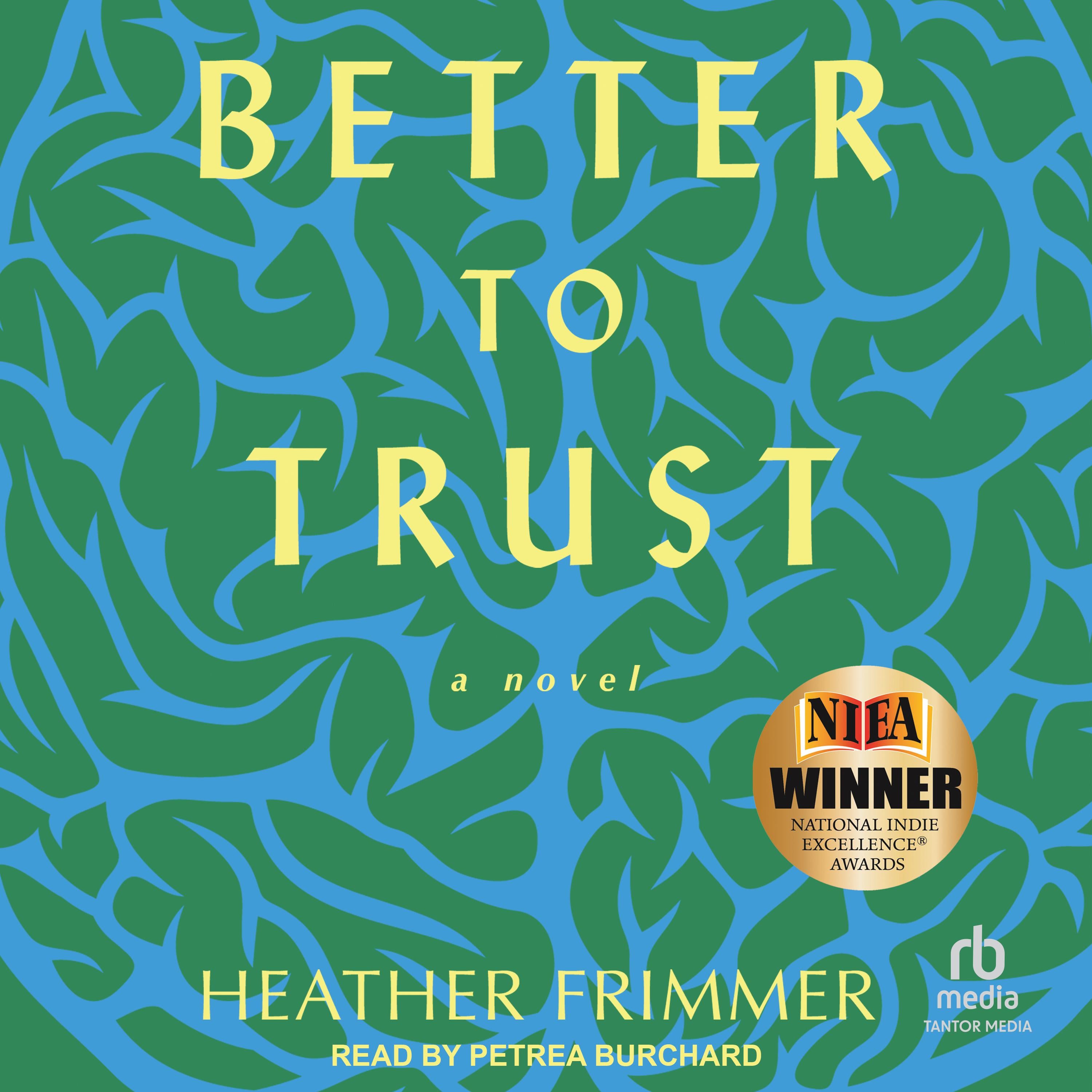 Better to Trust