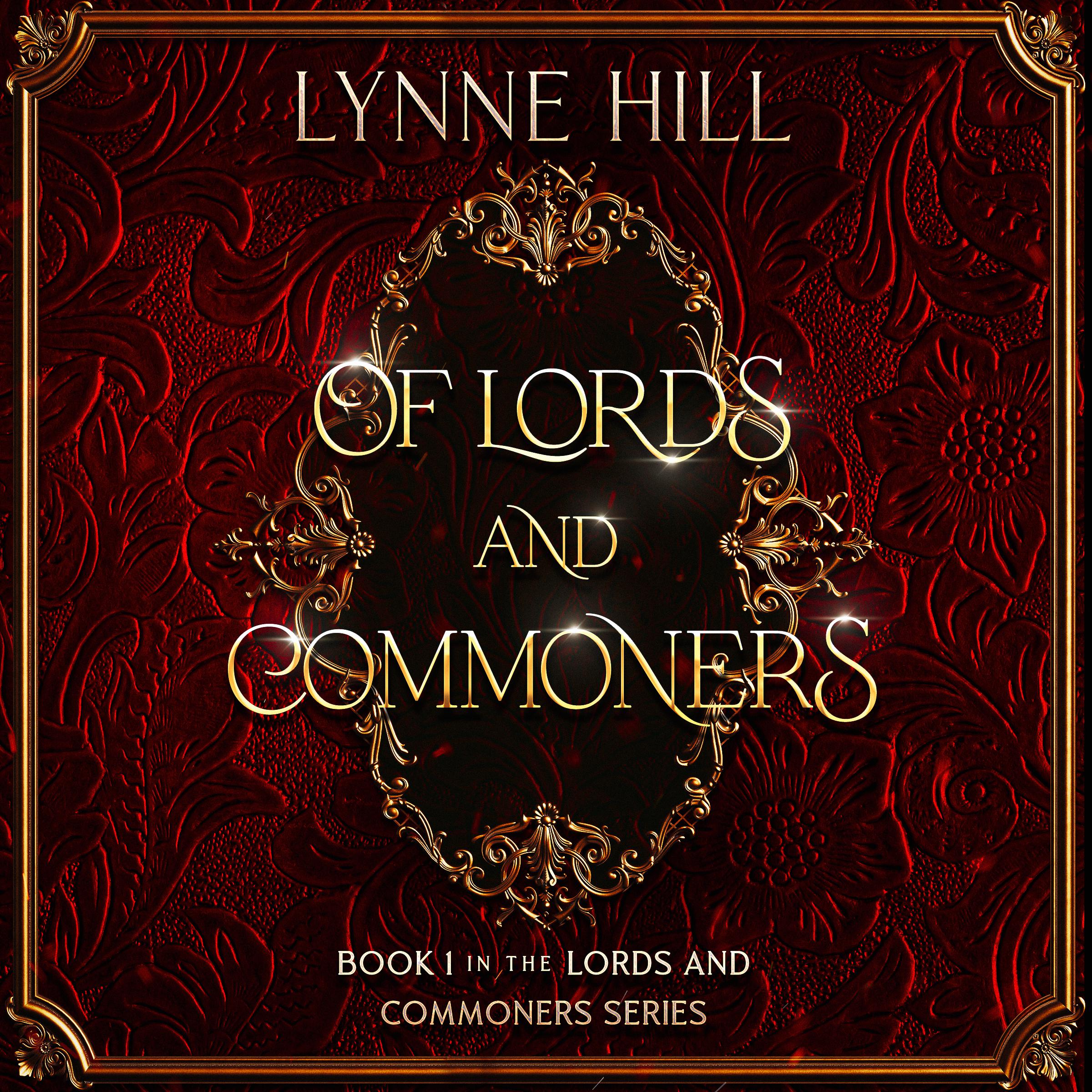 Of Lords and Commoners