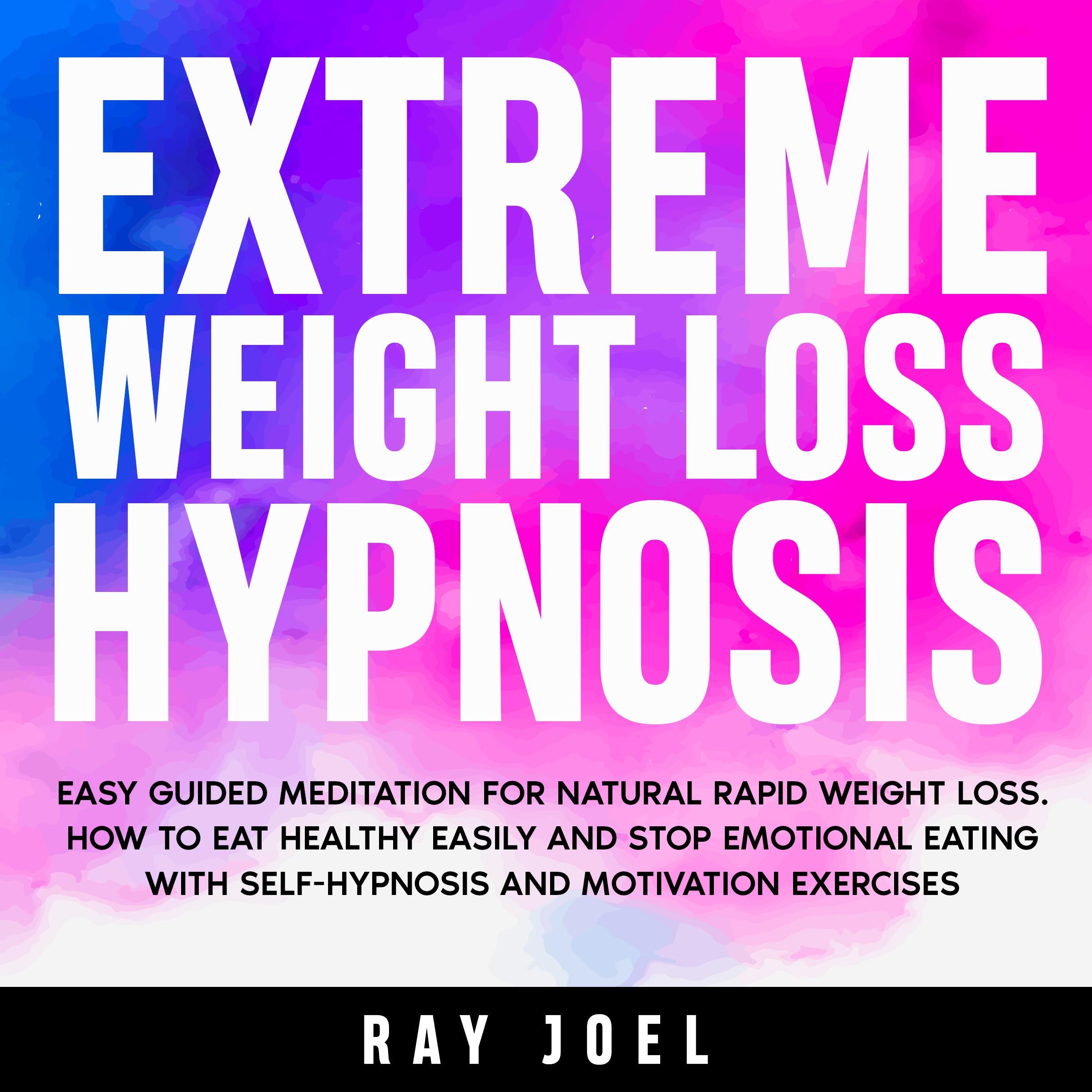 Extreme Weight Loss Hypnosis